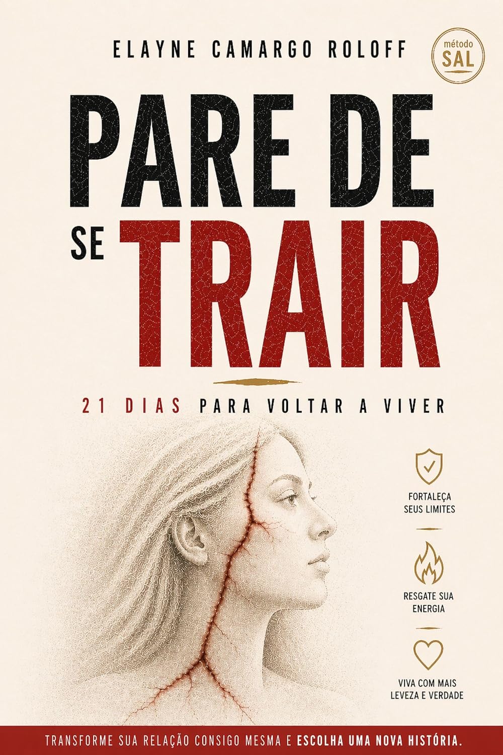 capítulo por capítulo baixar PARE DE SE TRAIR: 21 dias para voltar a viver