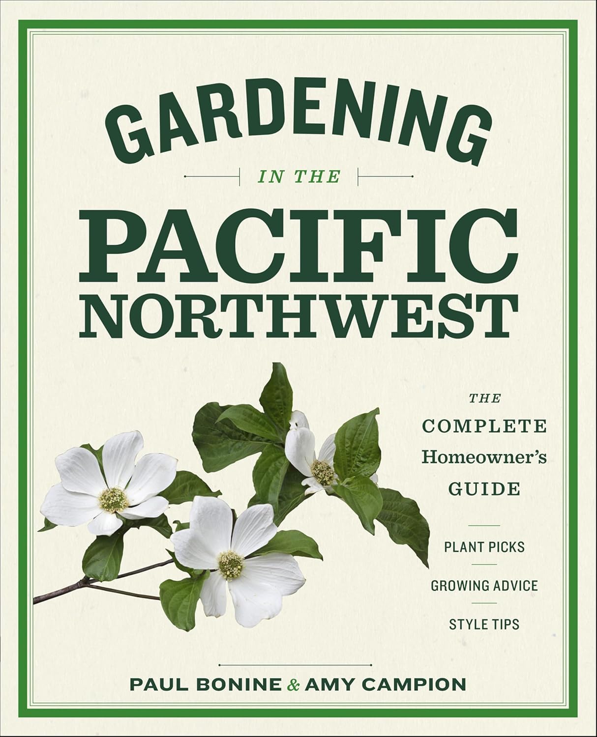 Gardening in the Pacific Northwest: The Complete Homeowner's Guide (English Edition) baixar o livro de graça