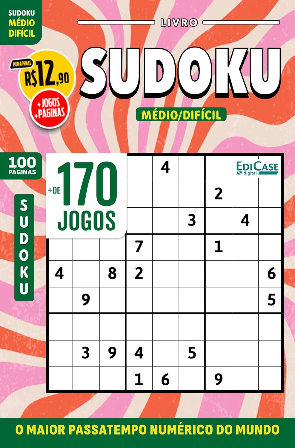 Livro Sudoku ed.40 - 100 págs. - Médio/Difícil: O maior passatempo numérico do mundo