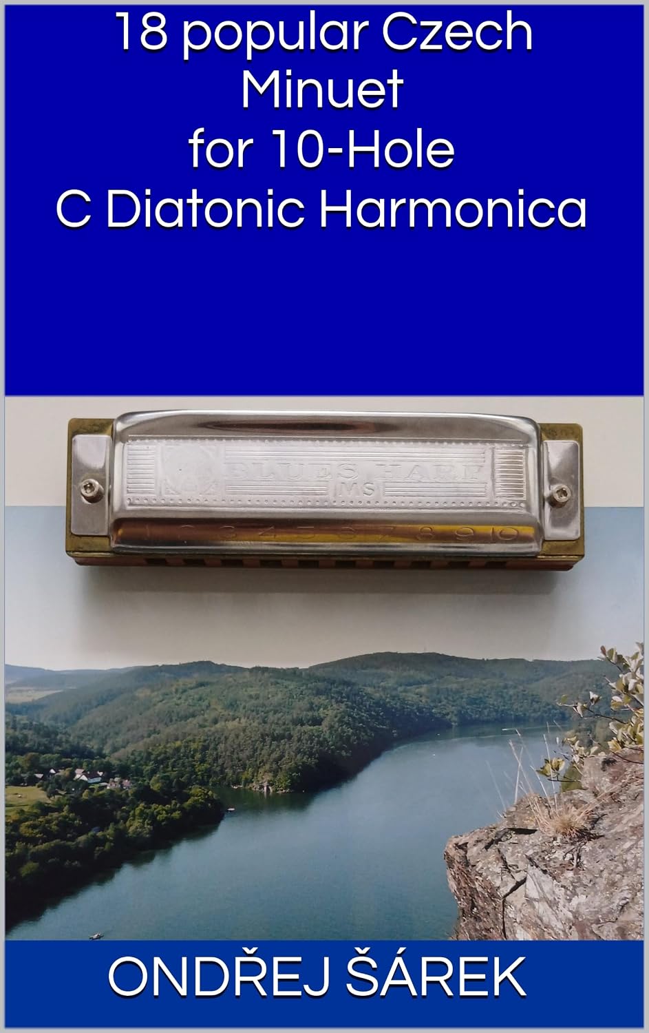18 popular Czech Minuet for 10-Hole C Diatonic Harmonica (English Edition)