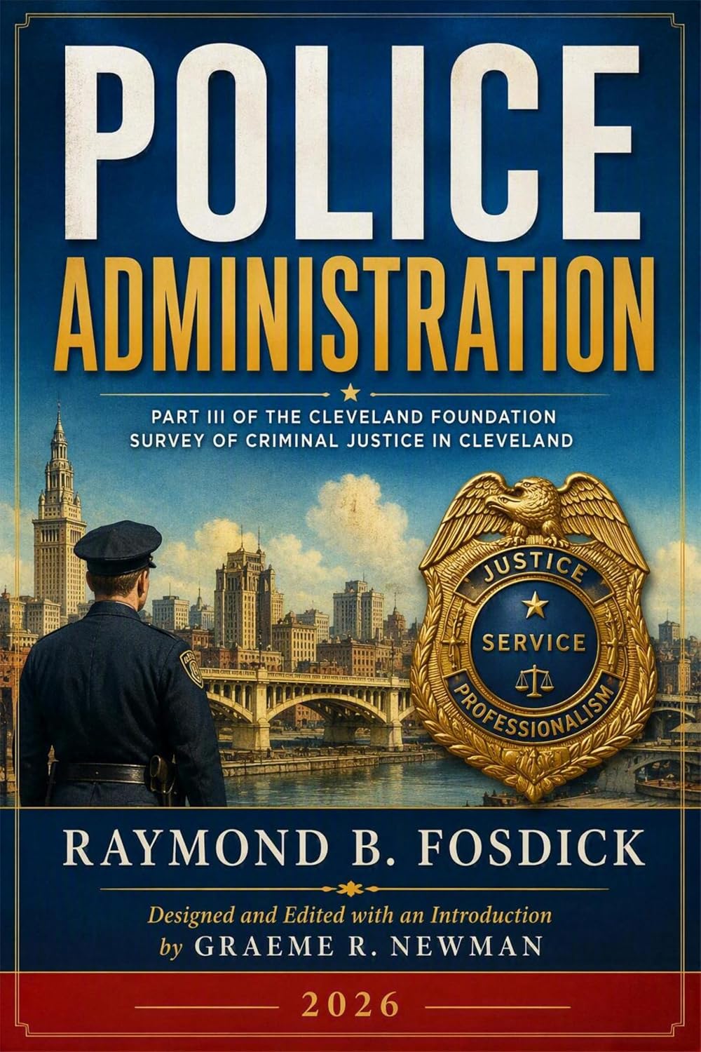 capítulo por capítulo baixar POLICE ADMINISTRATION: Part III of the Cleveland Foundation Survey of Criminal Justice in Cleveland (Annotated) (Mini-Classic Book 2) (English Edition)