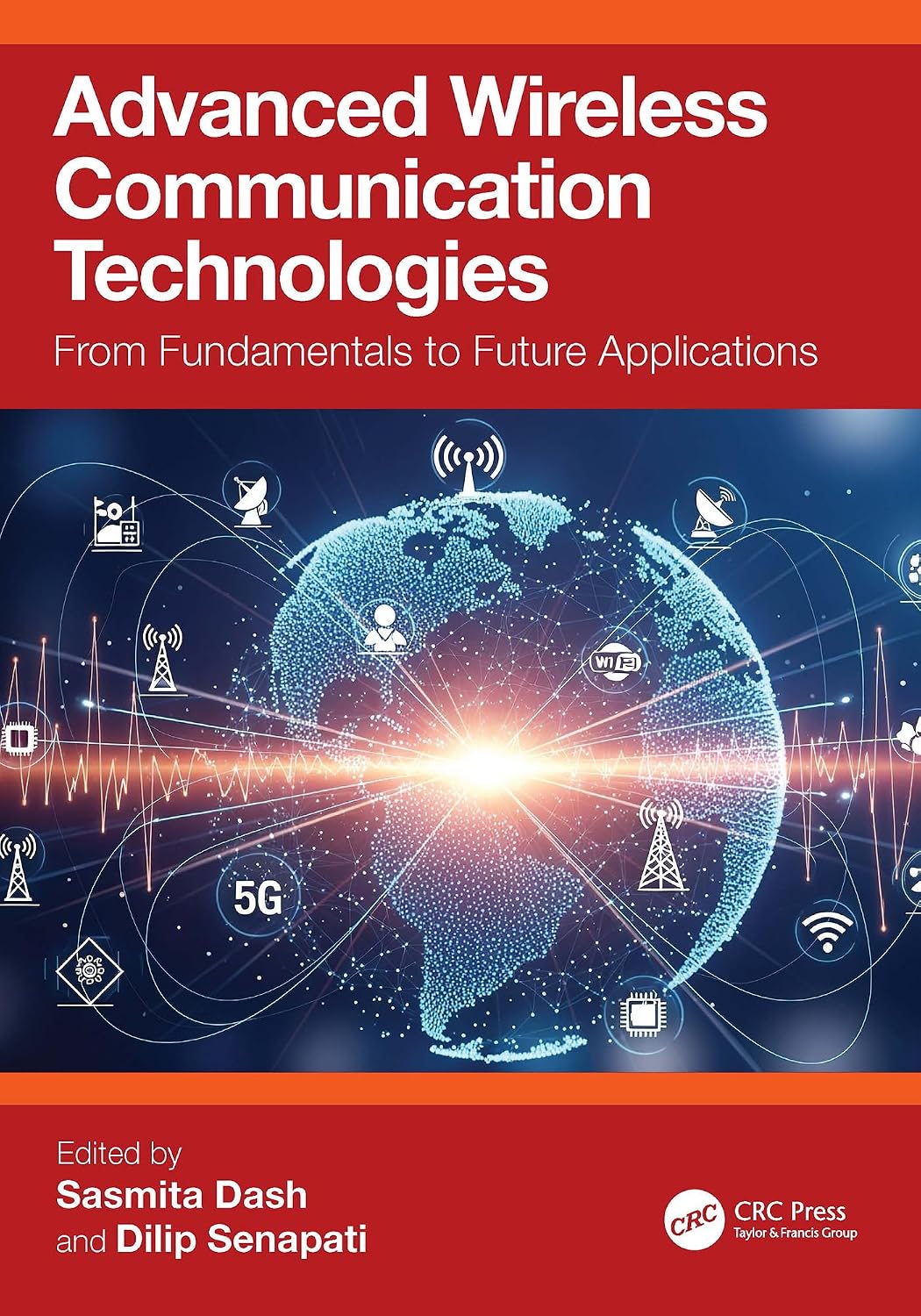 Advanced Wireless Communication Technologies: From Fundamentals to Future Applications (English Edition) baixar o livro de graça