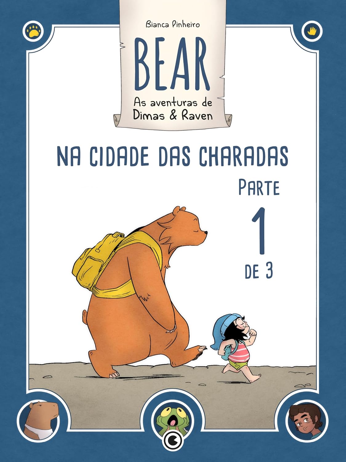 Bear – As Aventuras de Dimas & Raven: Na Cidade das Charadas – Parte 01 (Bear – As Aventuras de Dimas & Raven Digital Livro 1) baixar o livro de graça