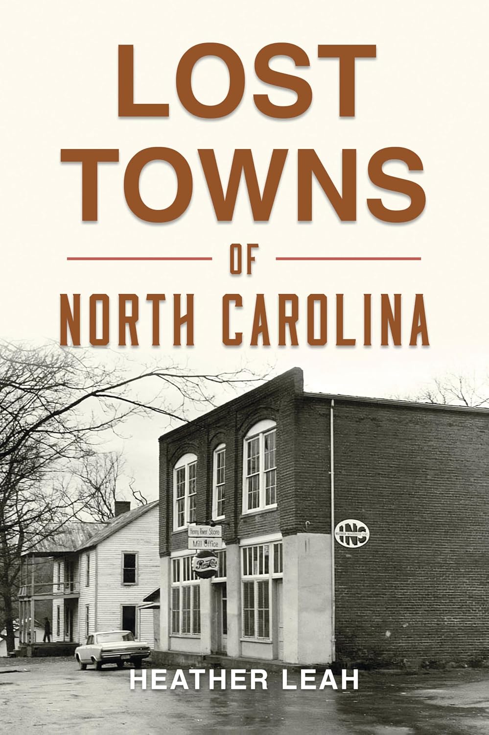 Lost Towns of North Carolina (Hidden History) (English Edition) baixar o livro de graça