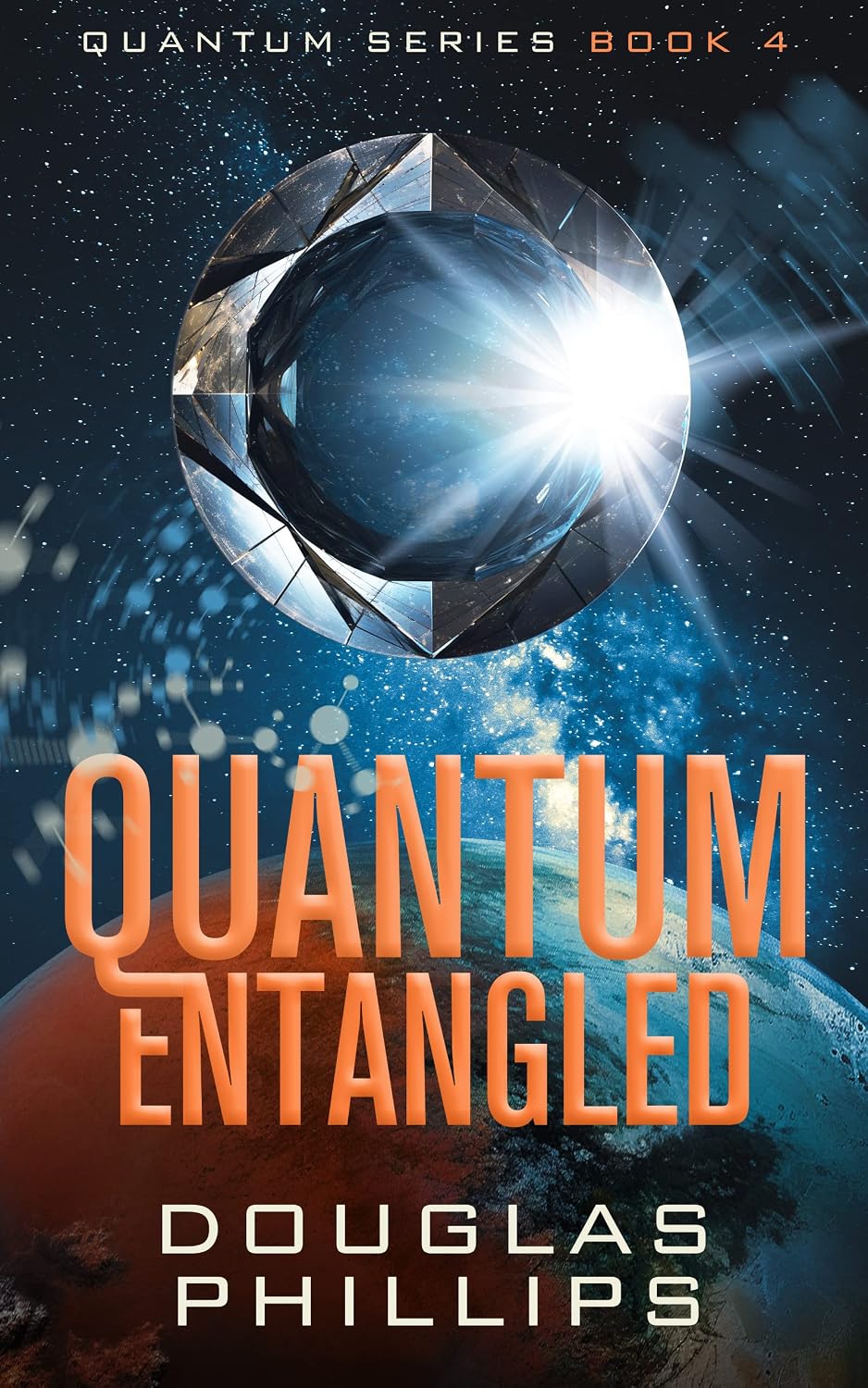 ler totalmente Quantum Entangled: A Quantum Series Mystery (English Edition)
