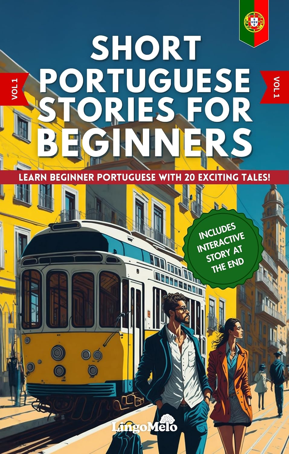 capítulo por capítulo baixar Short Portuguese Stories for Beginners: Learn Beginner Portuguese and Build your Vocabulary With 20 Exciting Tales! (Easy Portuguese Lessons)