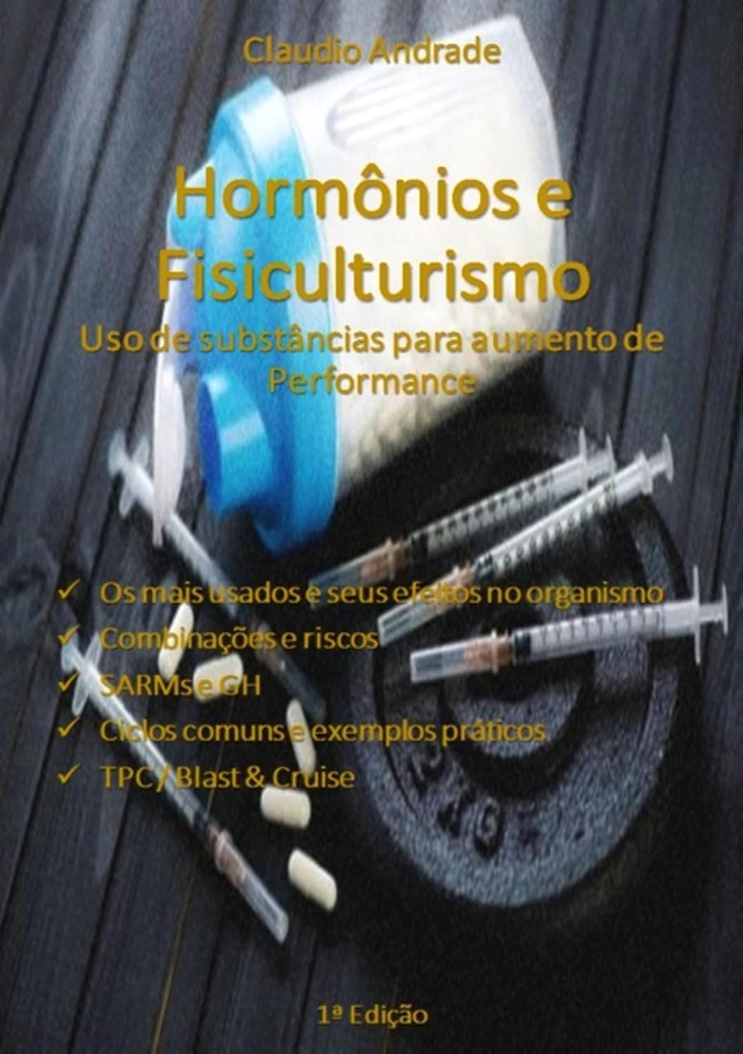 capítulo por capítulo baixar Hormonios E Fisiculturismo - Uso De Substâncias Para Aumento De Performance