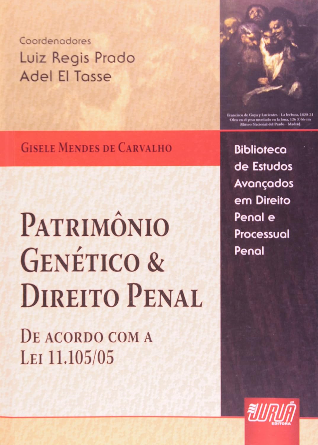 ler totalmente Patrimônio Genético e Direito Penal: Biblioteca de Estudos Avançados em Direito Penal e Processual Penal
