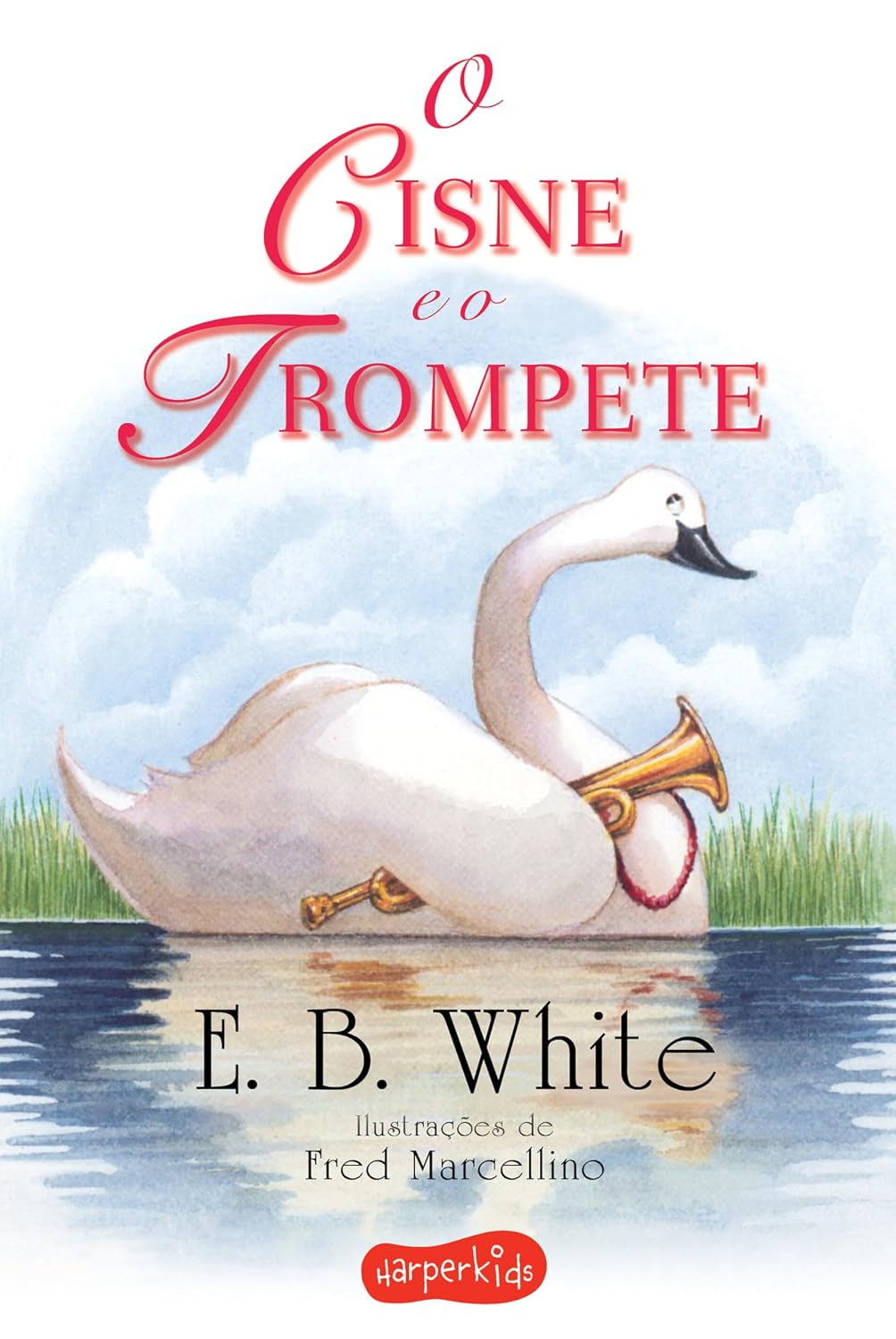 O cisne e o trompete baixar o livro de graça