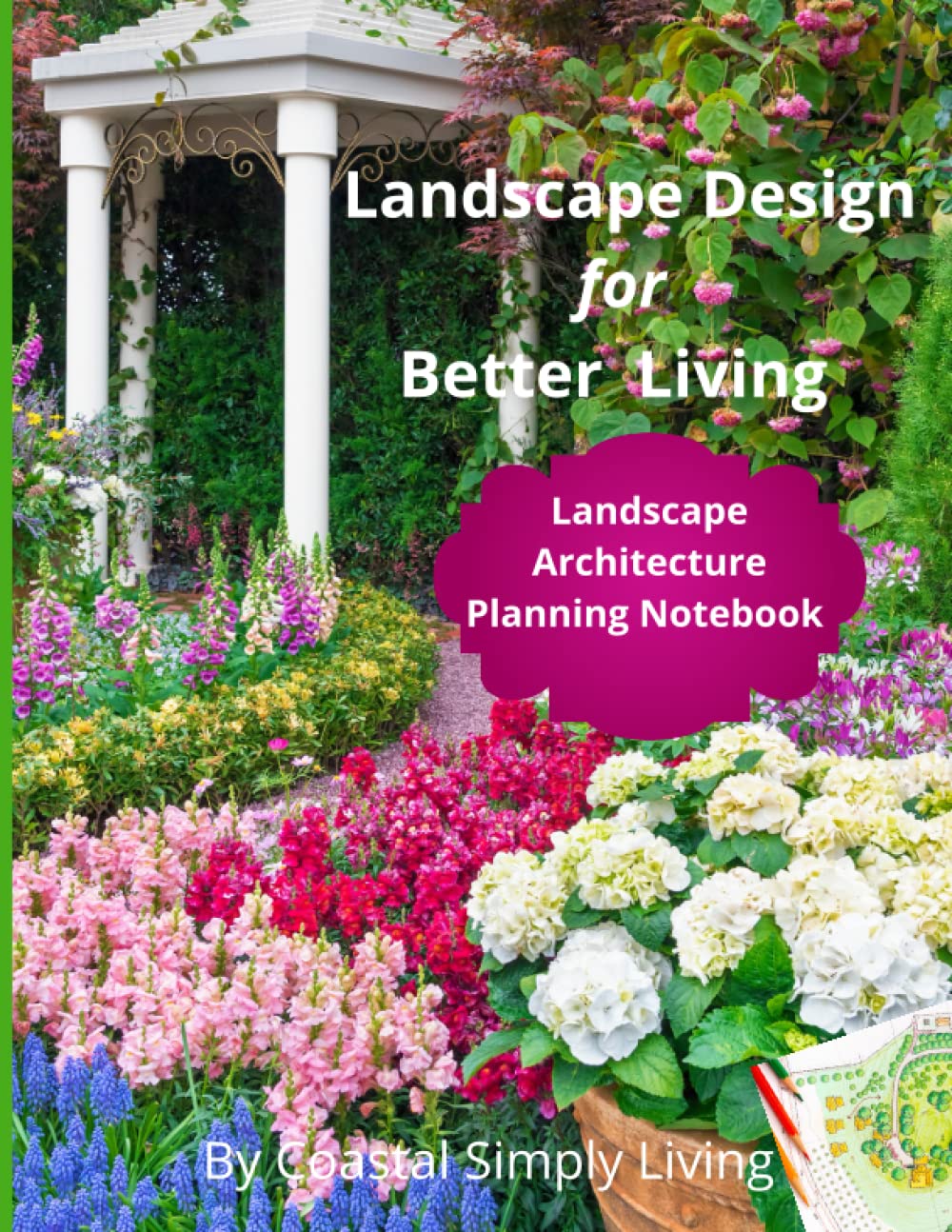 capítulo por capítulo baixar Landscape Design for Better Living: Landscape Architecture Planning Notebook