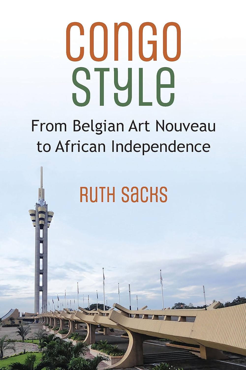 ler totalmente Congo Style: From Belgian Art Nouveau to African Independence (African Perspectives) (English Edition)