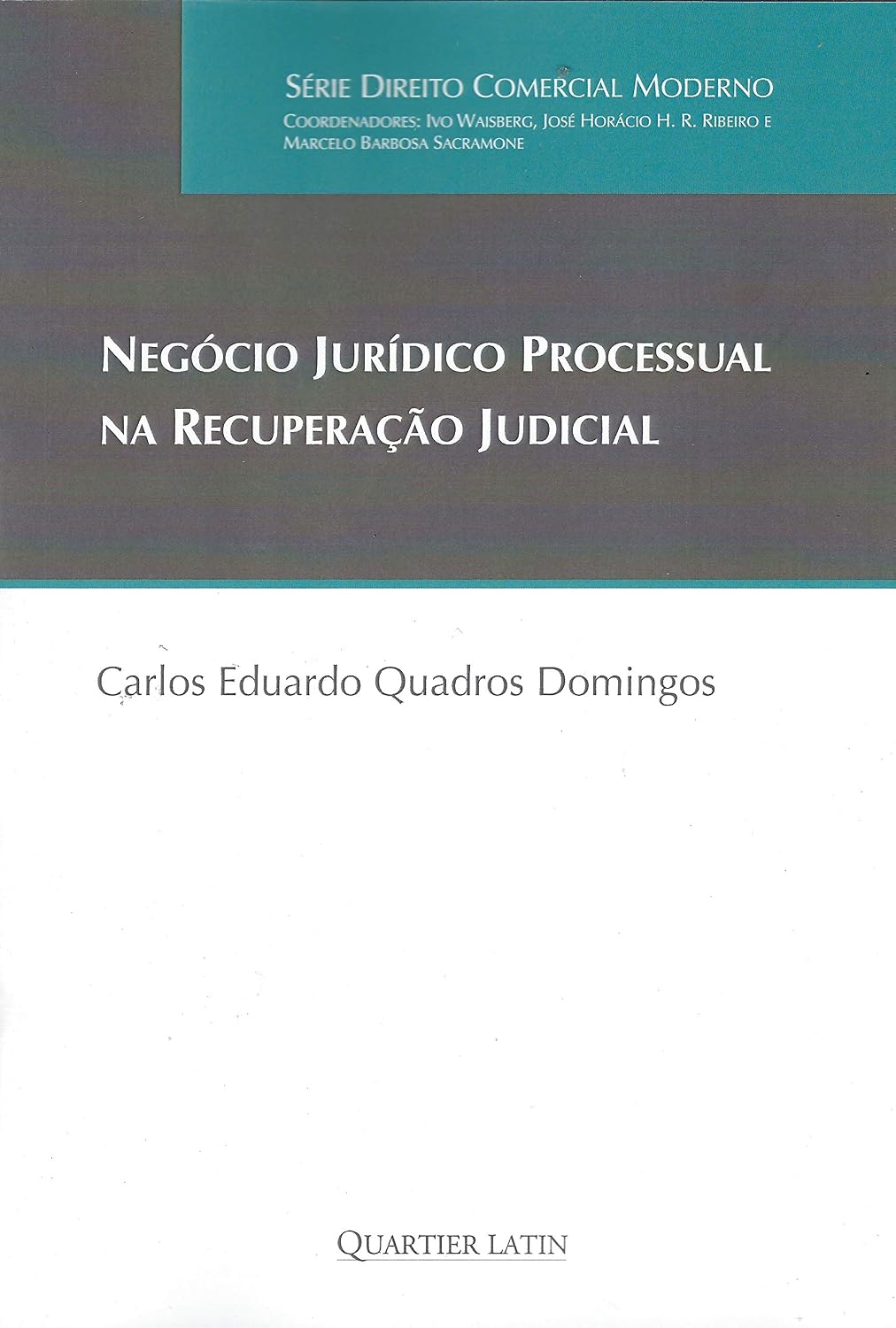ler totalmente Negócio Jurídico Processual na Recuperação Judicial