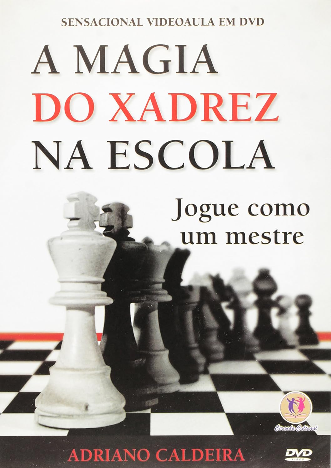 A magia do xadres -Jogue Como Um Mestre baixar livro de graça