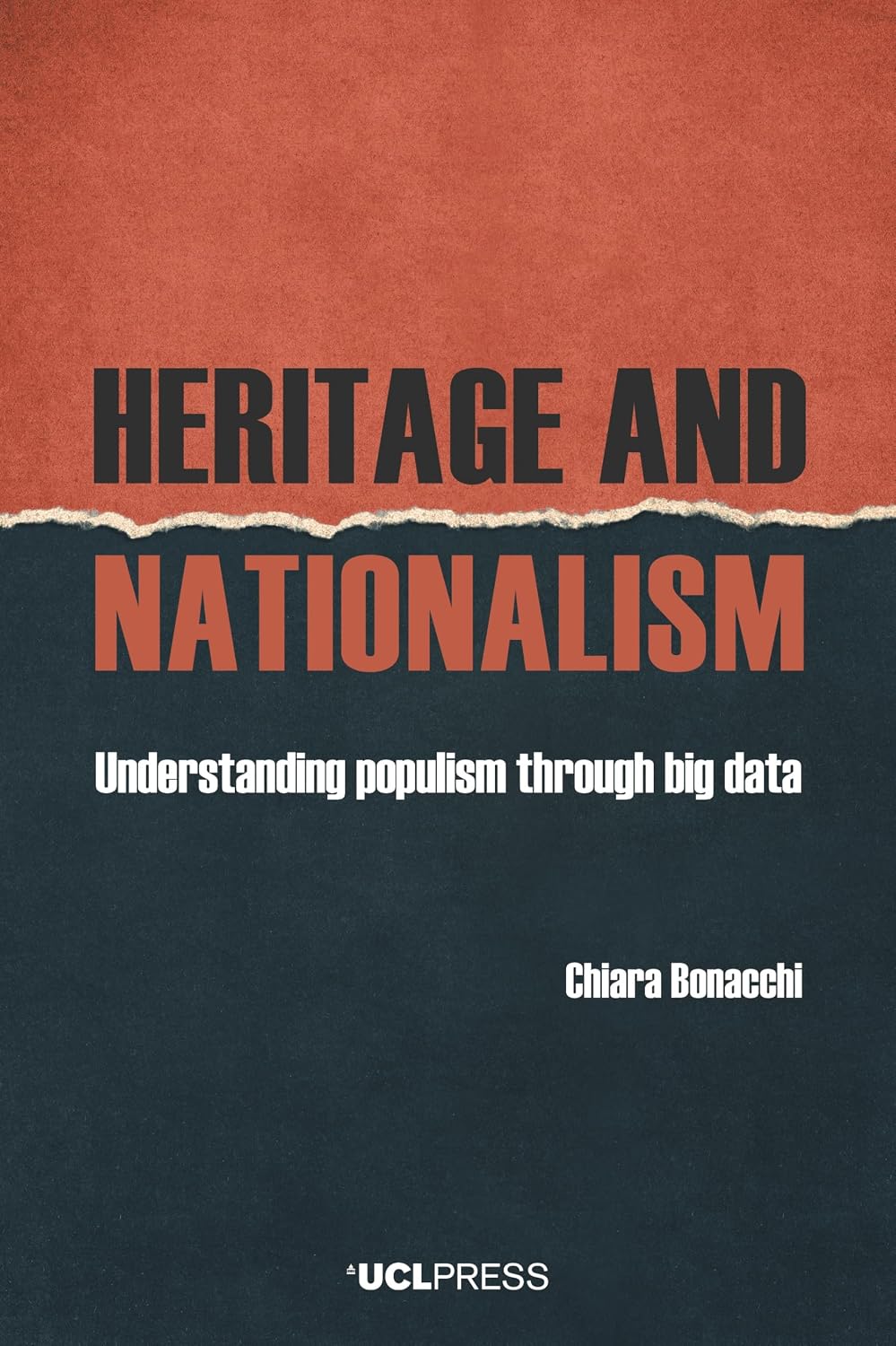 Heritage and Nationalism: Understanding populism through big data (English Edition)