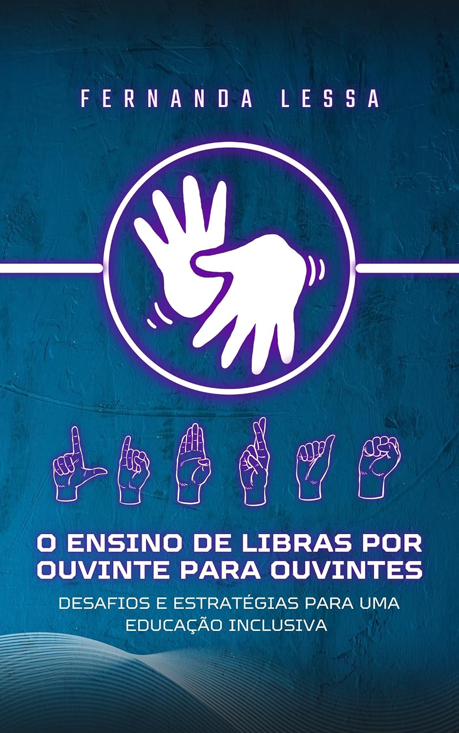 O ENSINO DE LIBRAS POR OUVINTE PARA OUVINTES: DESAFIOS E ESTRATÉGIAS PARA UMA EDUCAÇÃO INCLUSIVA baixar livro de graça