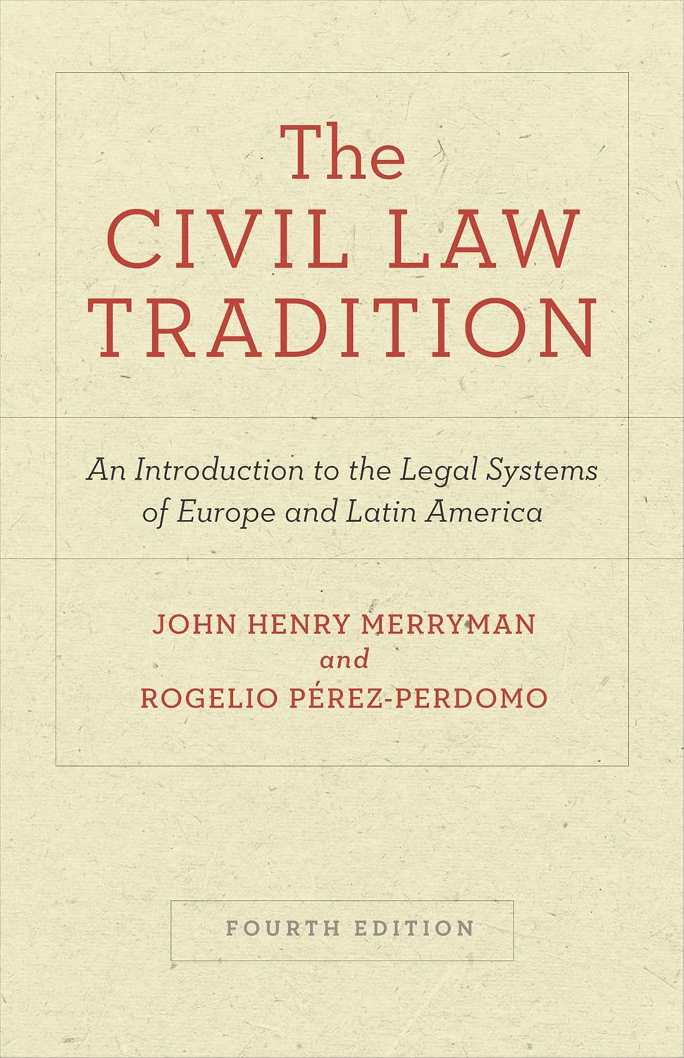ler totalmente The Civil Law Tradition: An Introduction to the Legal Systems of Europe and Latin America, Fourth Edition (English Edition)