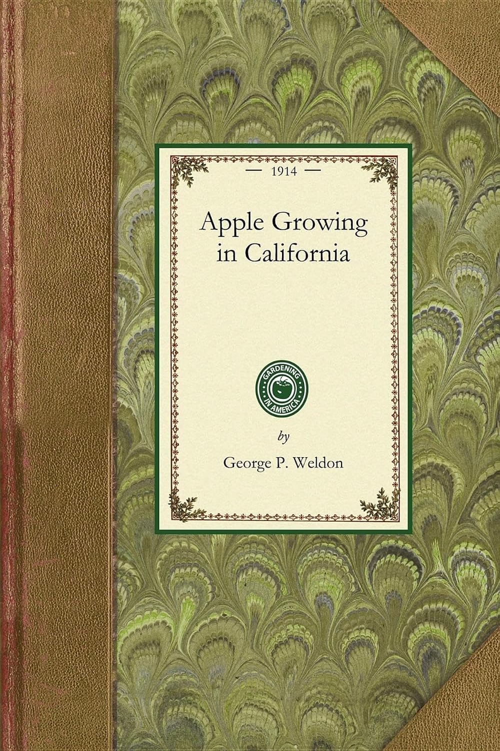 capítulo por capítulo baixar Apple Growing in California: A Practical Treatise Designed to Cover Some of the Important Phases of Apple Culture Within the State