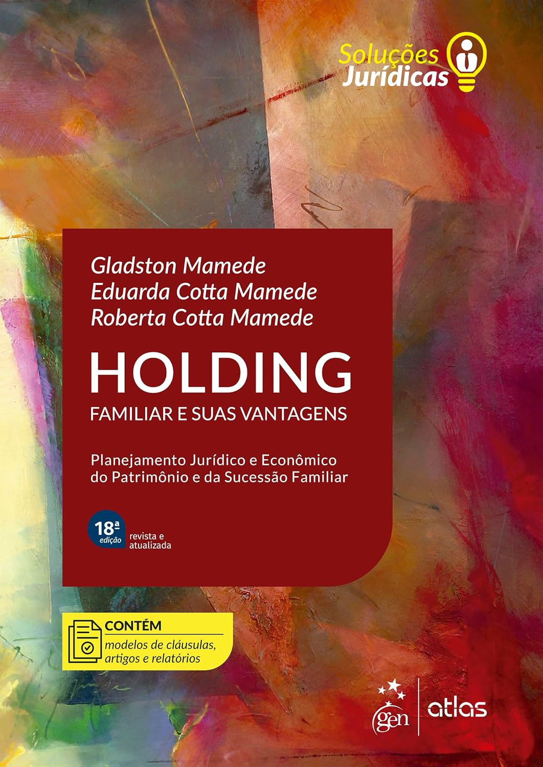 ler totalmente Holding Familiar e Suas Vantagens - Série Soluções Jurídicas - 18ª Edição 2027