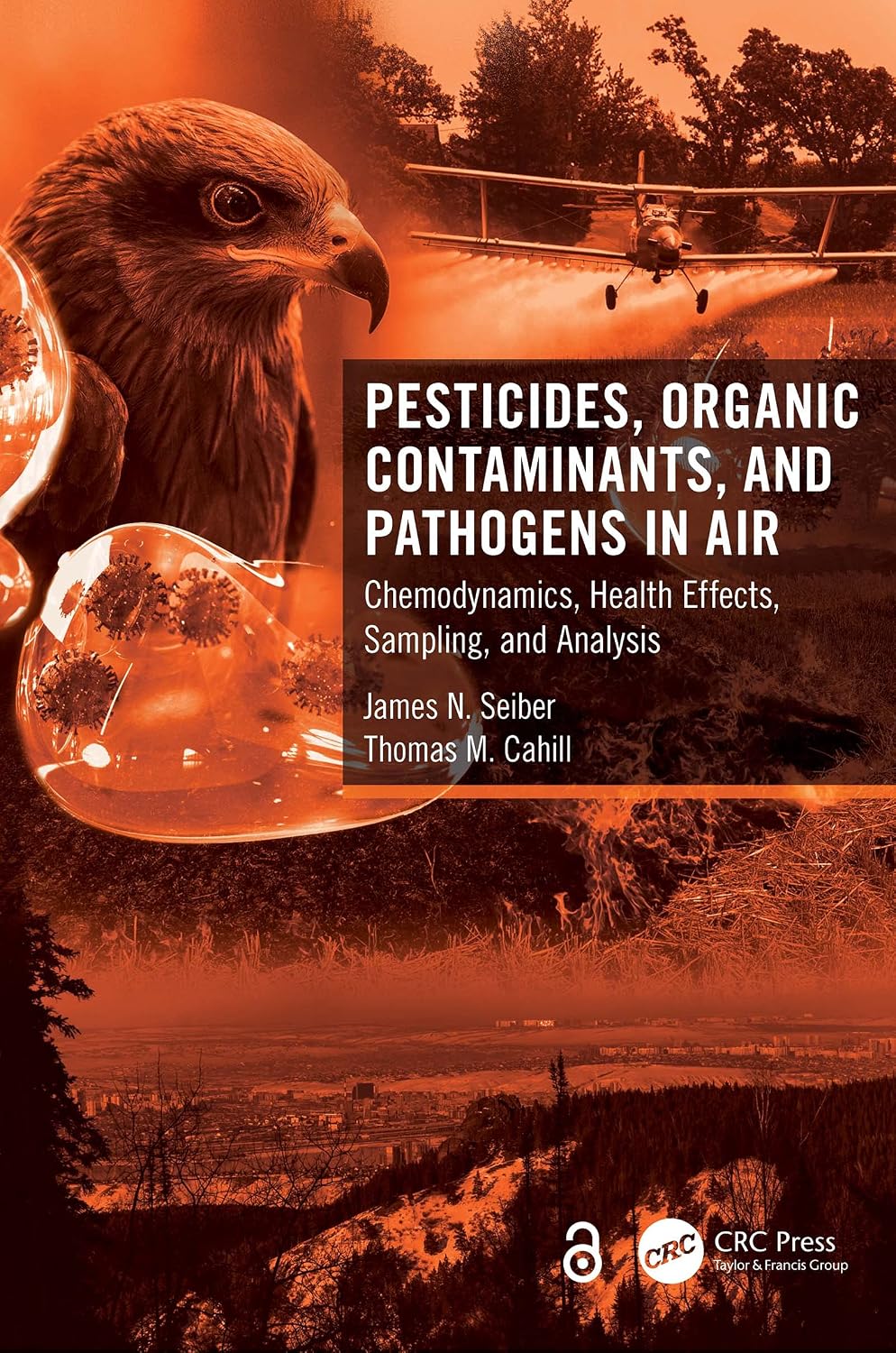 Pesticides, Organic Contaminants, and Pathogens in Air: Chemodynamics, Health Effects, Sampling, and Analysis (English Edition) baixar livro de graça