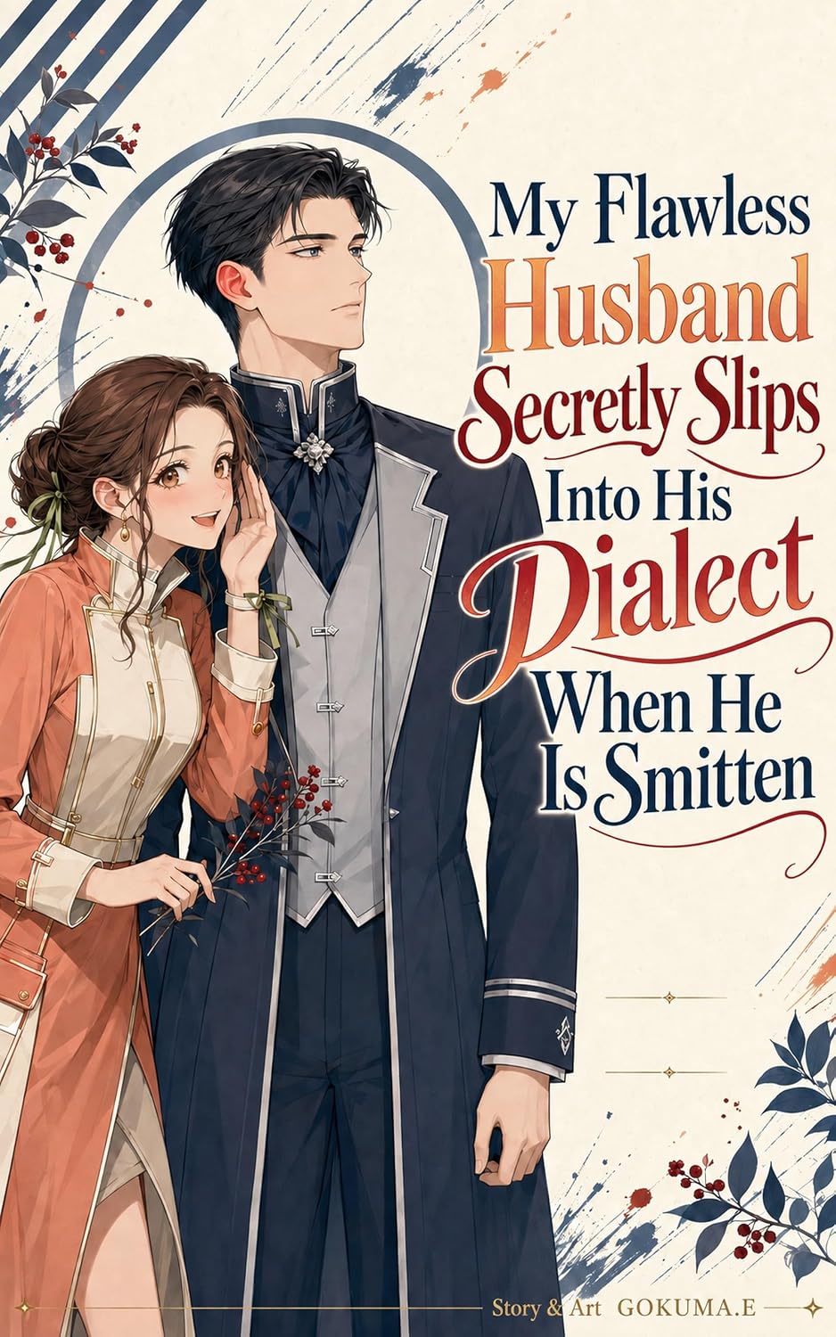 capítulo por capítulo baixar My Flawless Husband Secretly Slips Into His Dialect When He Is Smitten (English Edition)