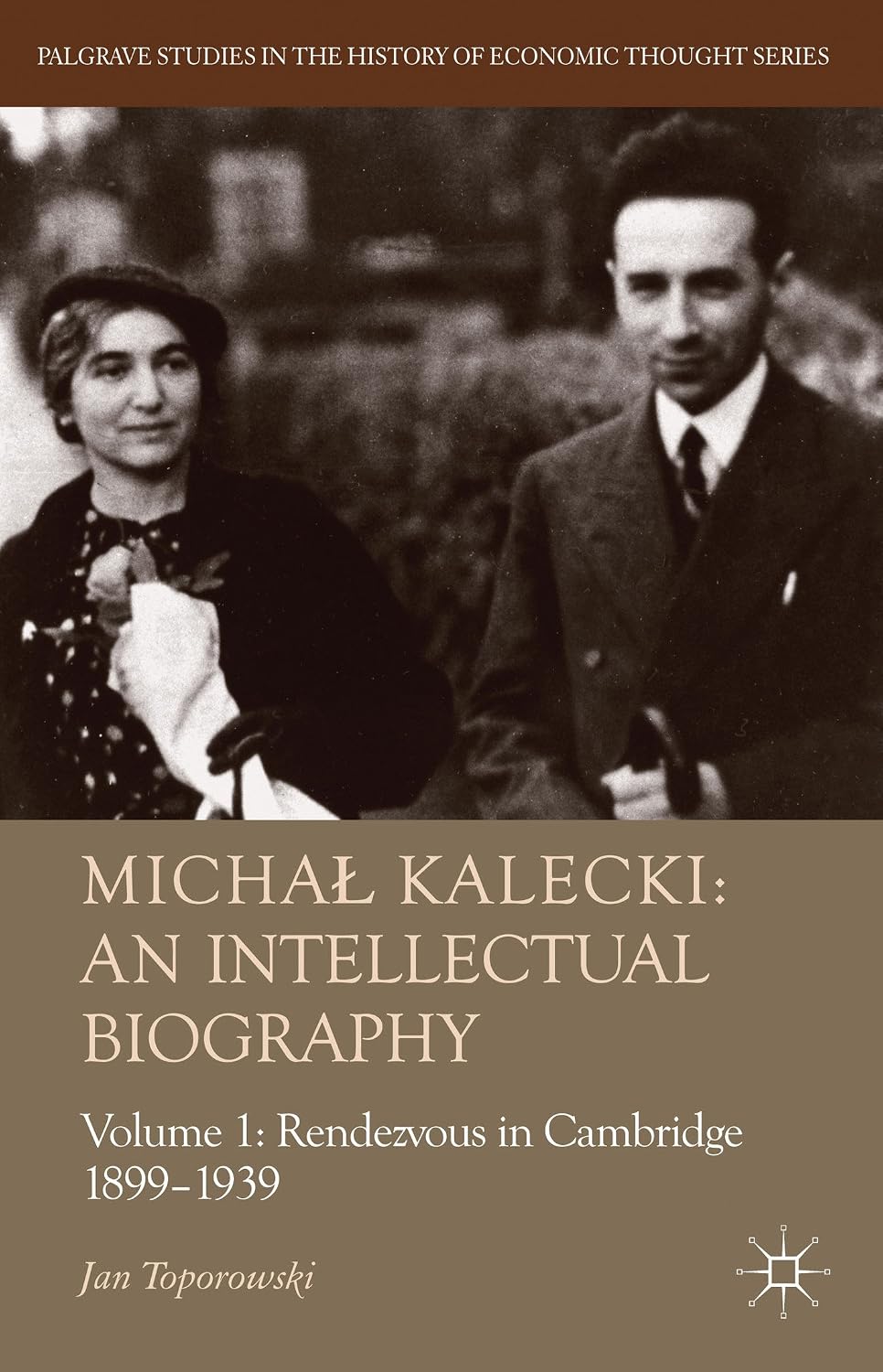 capítulo por capítulo baixar Michal Kalecki: An Intellectual Biography, Volume 1: Rendezvous in Cambridge 1899-1939