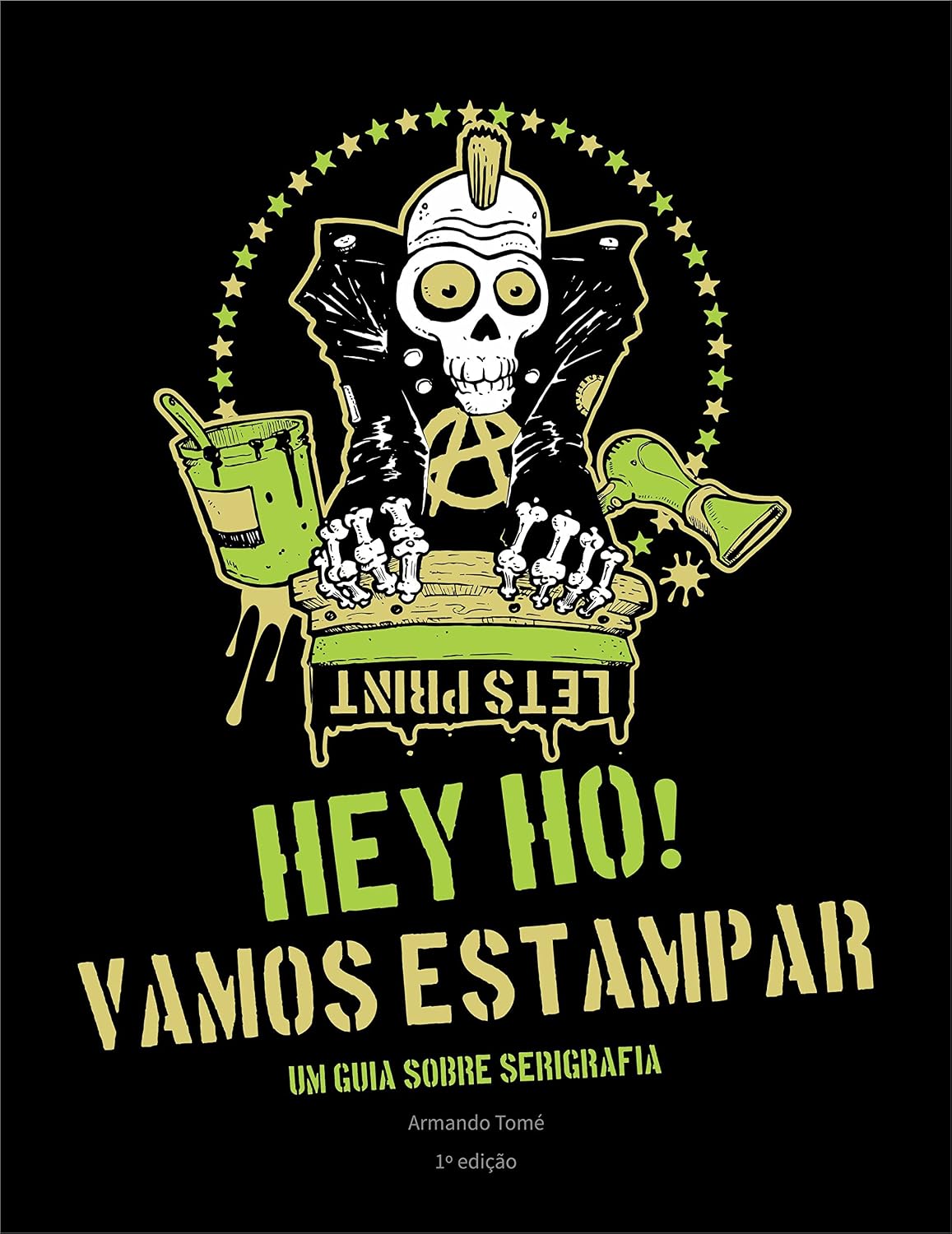 capítulo por capítulo baixar Hey Ho! Vamos Estampar: Um guia sobre serigrafia
