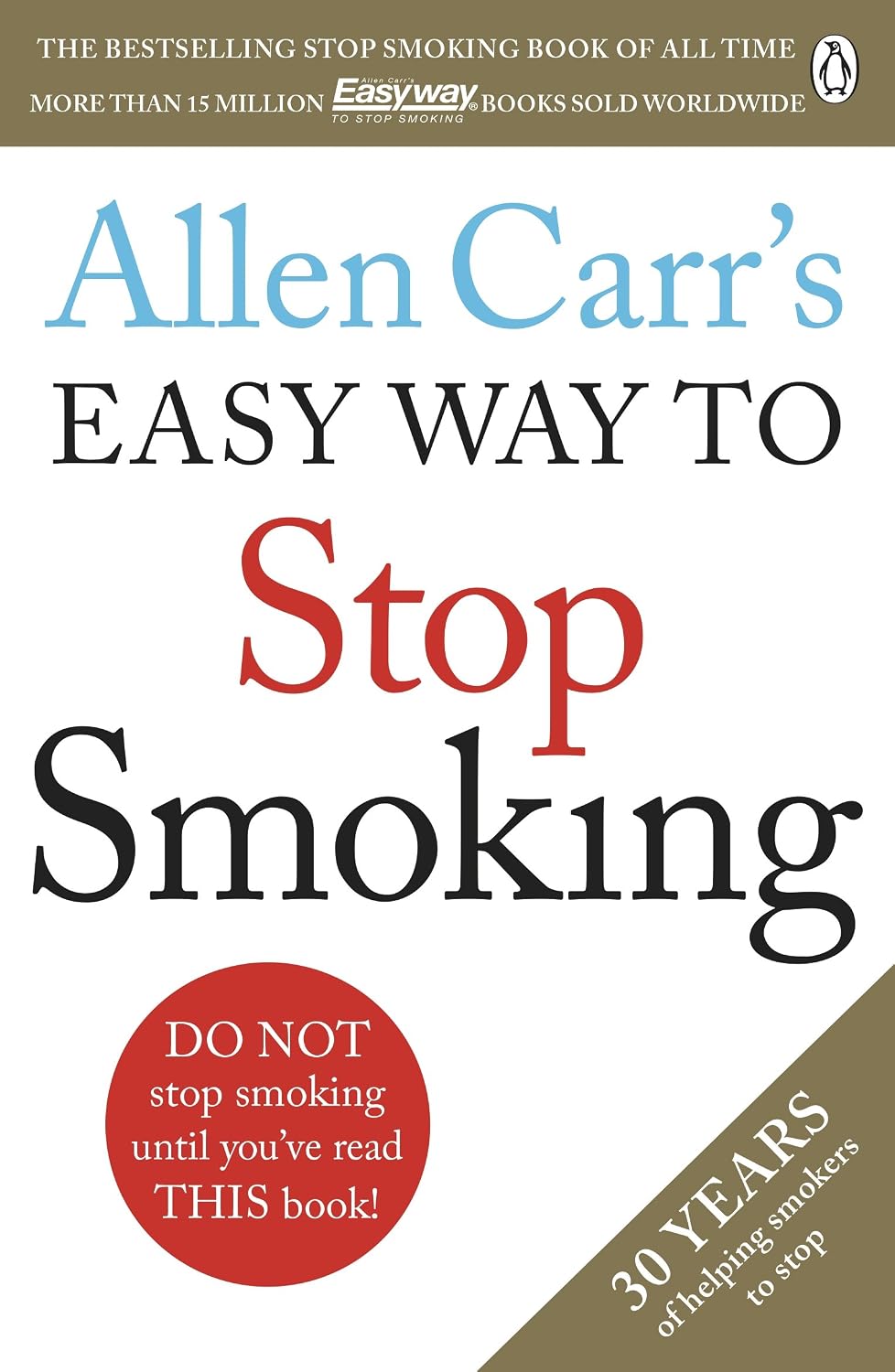 ler totalmente Allen Carr's Easy Way to Stop Smoking: Read this book and you'll never smoke a cigarette again (English Edition)
