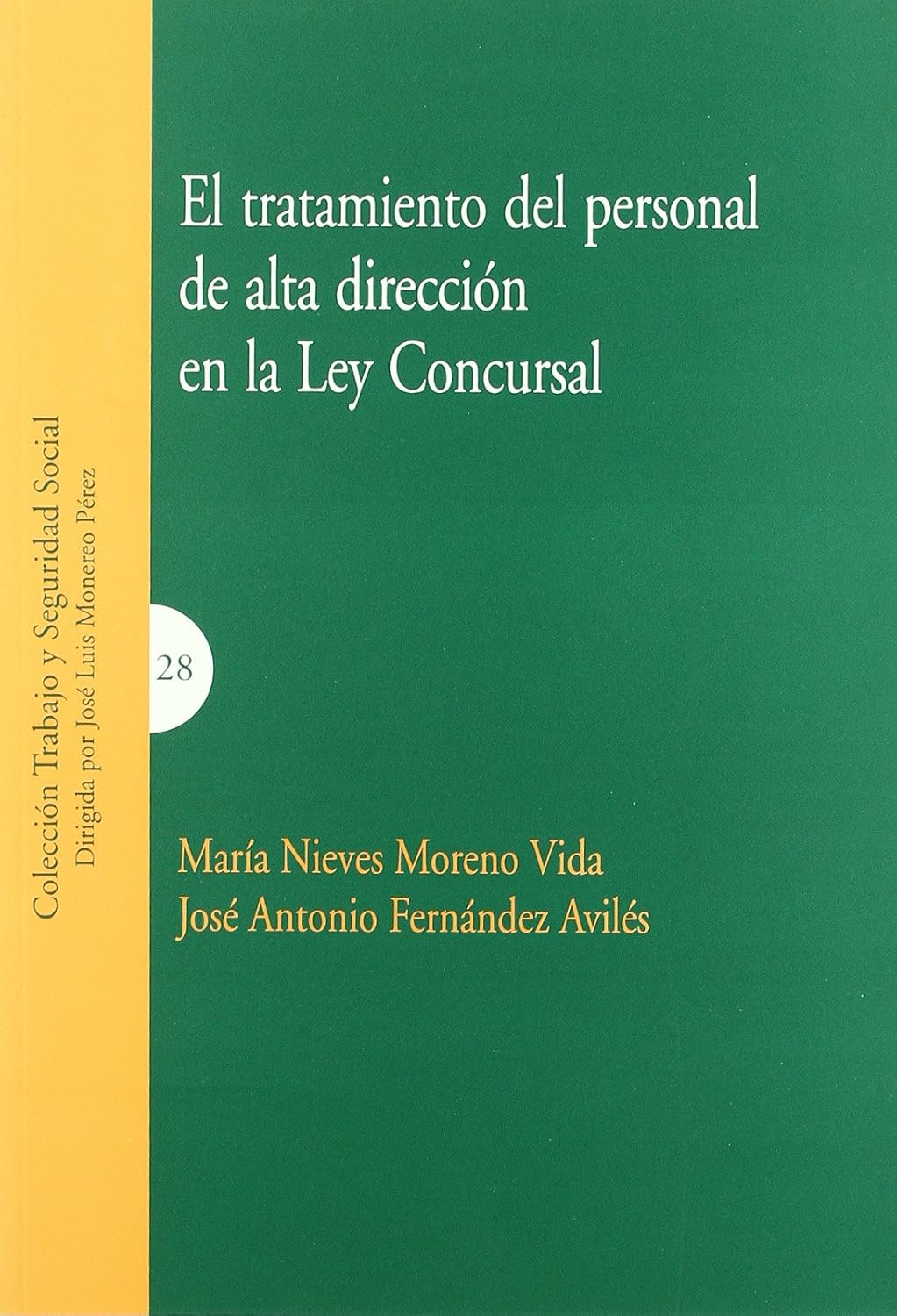 El tratamiento del personal de alta dirección en la ley concursal
