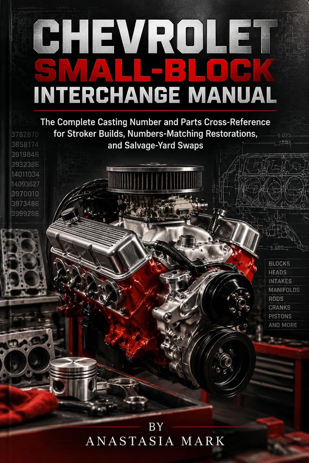 CHEVROLET SMALL-BLOCK INTERCHANGE MANUAL (English Edition) baixar o livro de graça