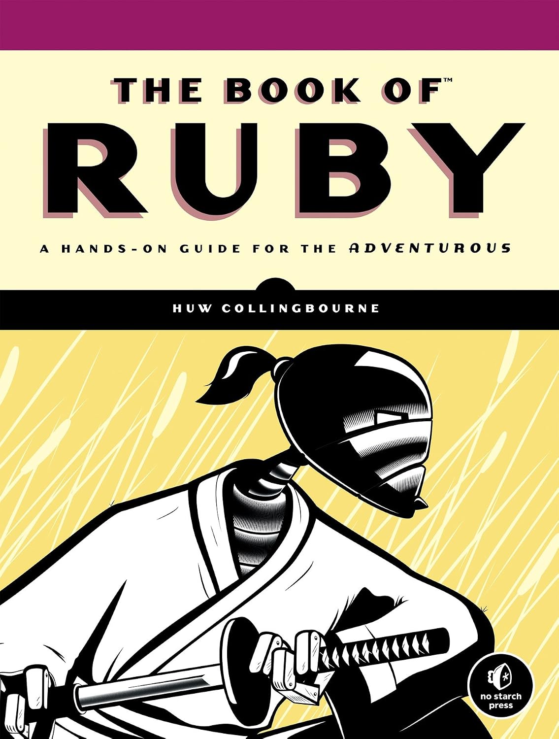 The Book of Ruby: A Hands-On Guide for the Adventurous (English Edition)