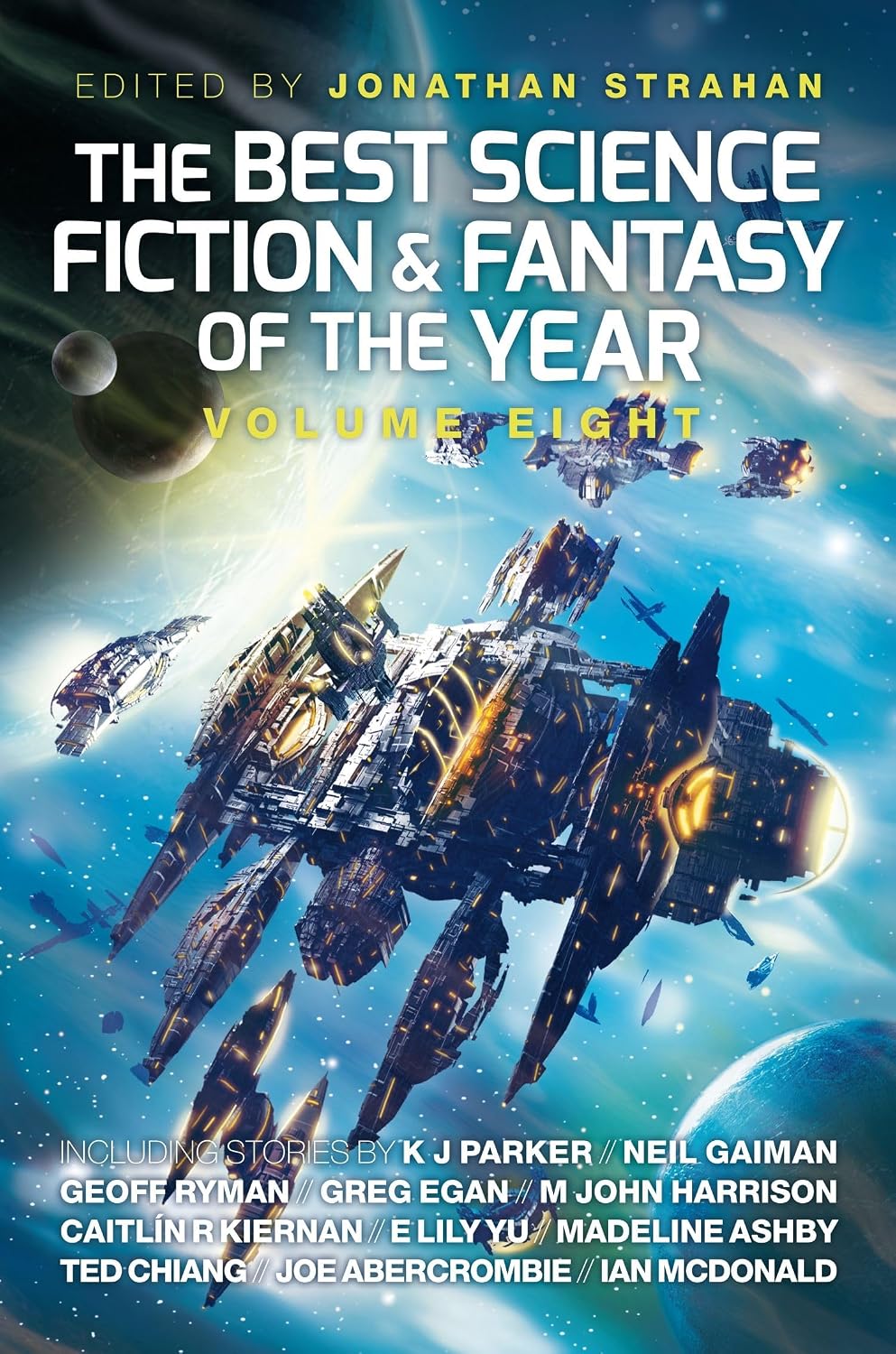 The Best Science Fiction and Fantasy of the Year, Volume Eight: Shortlisted for the Locus Award 2015! (English Edition)