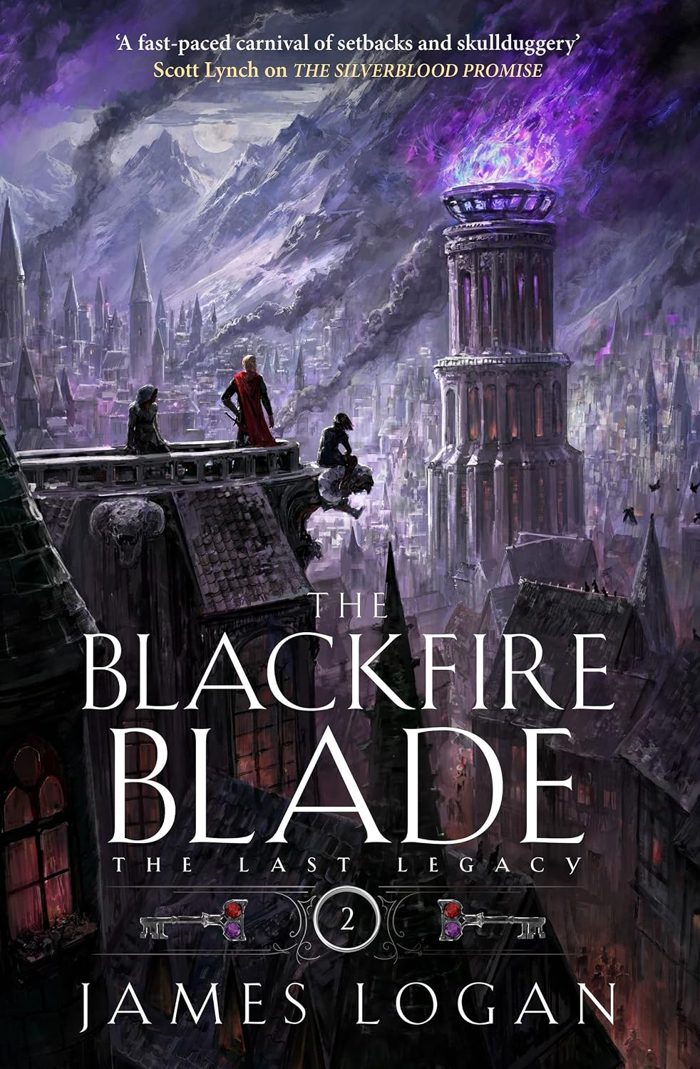 capítulo por capítulo baixar The Blackfire Blade: a thrilling epic fantasy perfect for fans of Scott Lynch and James Islington (Book 2 of the Last Legacy) (English Edition)