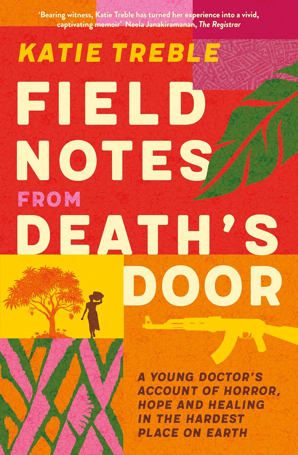ler totalmente Field Notes from Death's Door: A journey of horror, hope and healing, a memoir from a young doctor's experience in the Central African Republic, for readers... To Hurt and Do No Harm (English Edition)