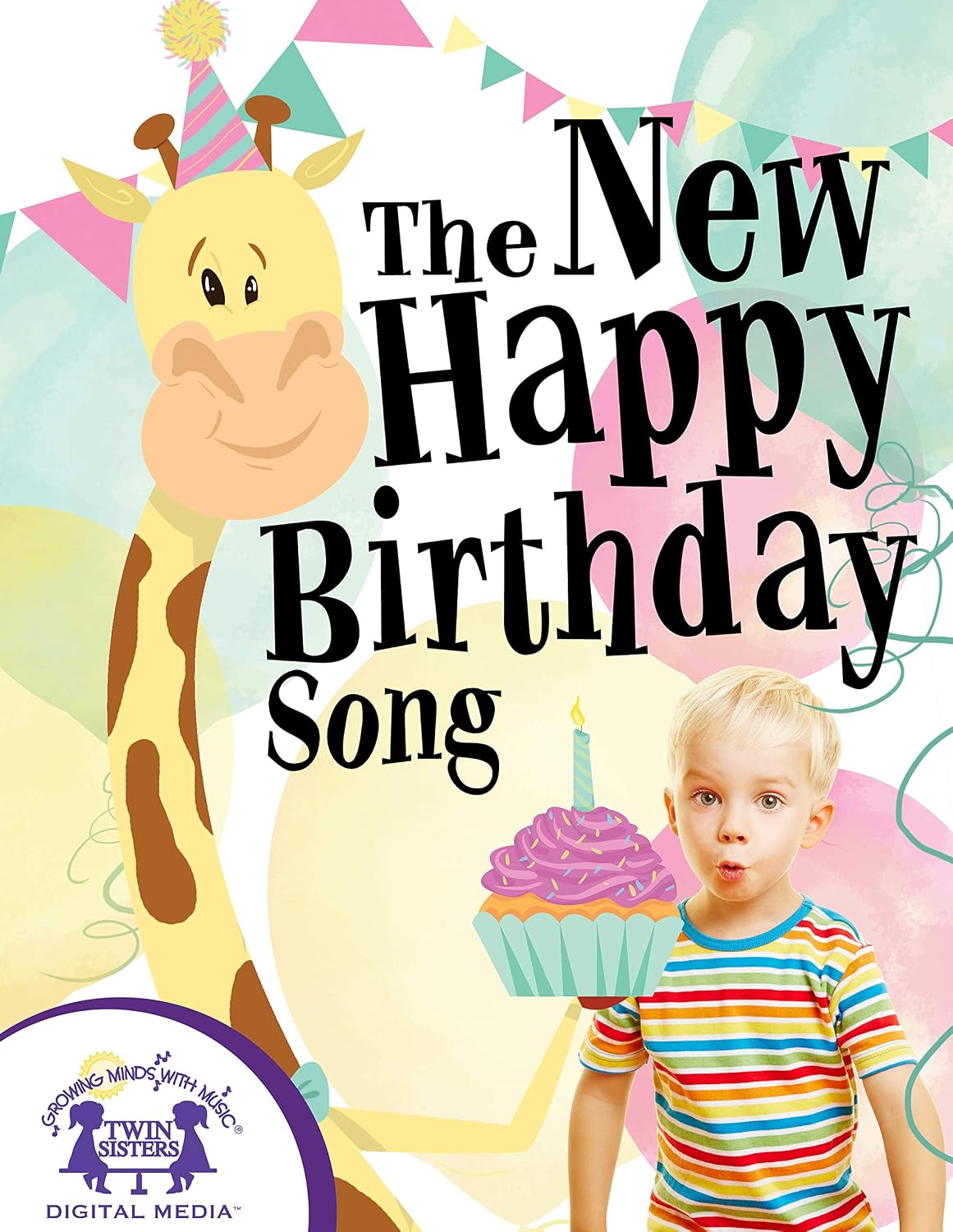 The New Happy Birthday Song (English Edition)