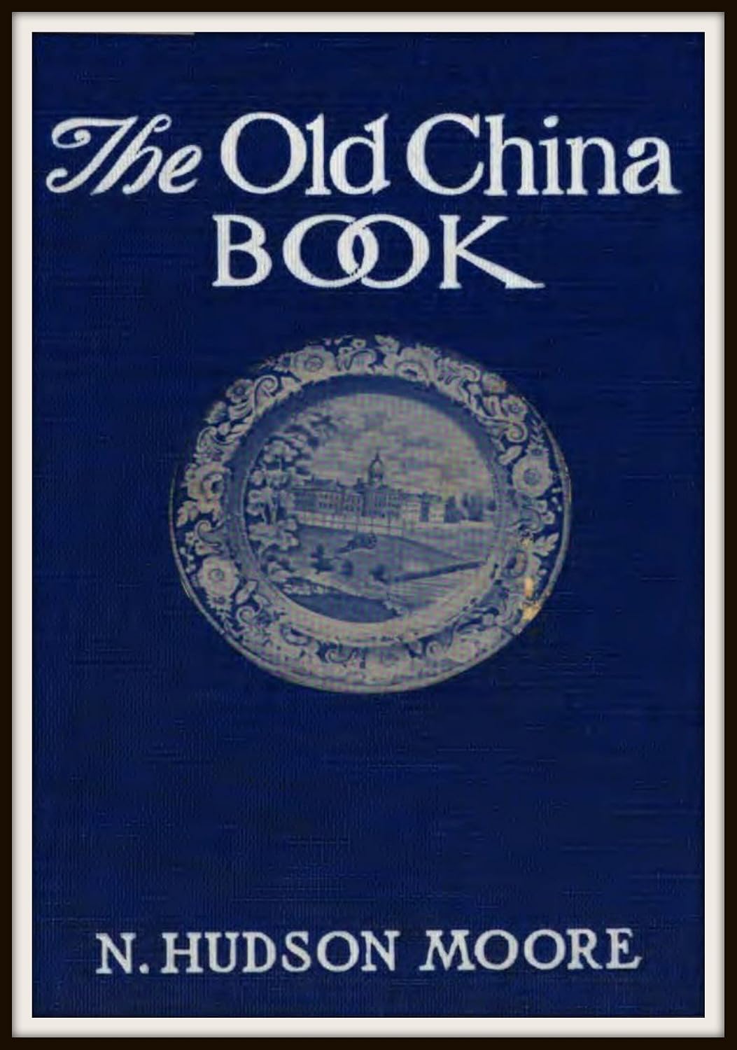 ler totalmente The Old China Book (English Edition)