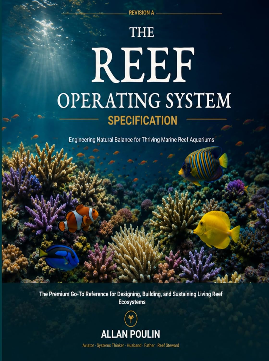 ler totalmente The Reef Operating System Specification: Engineering Natural Balance for Thriving Marine Reef Aquariums (English Edition)