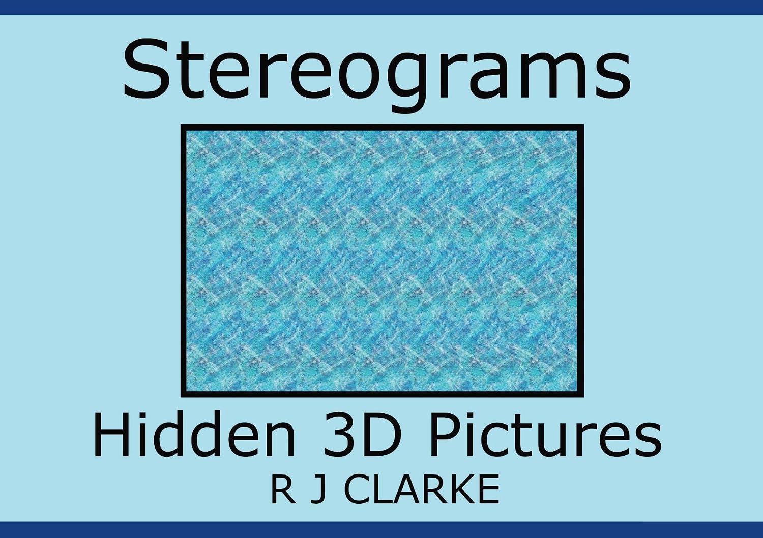 Stereograms: Hidden 3D Pictures (English Edition) baixar o livro de graça