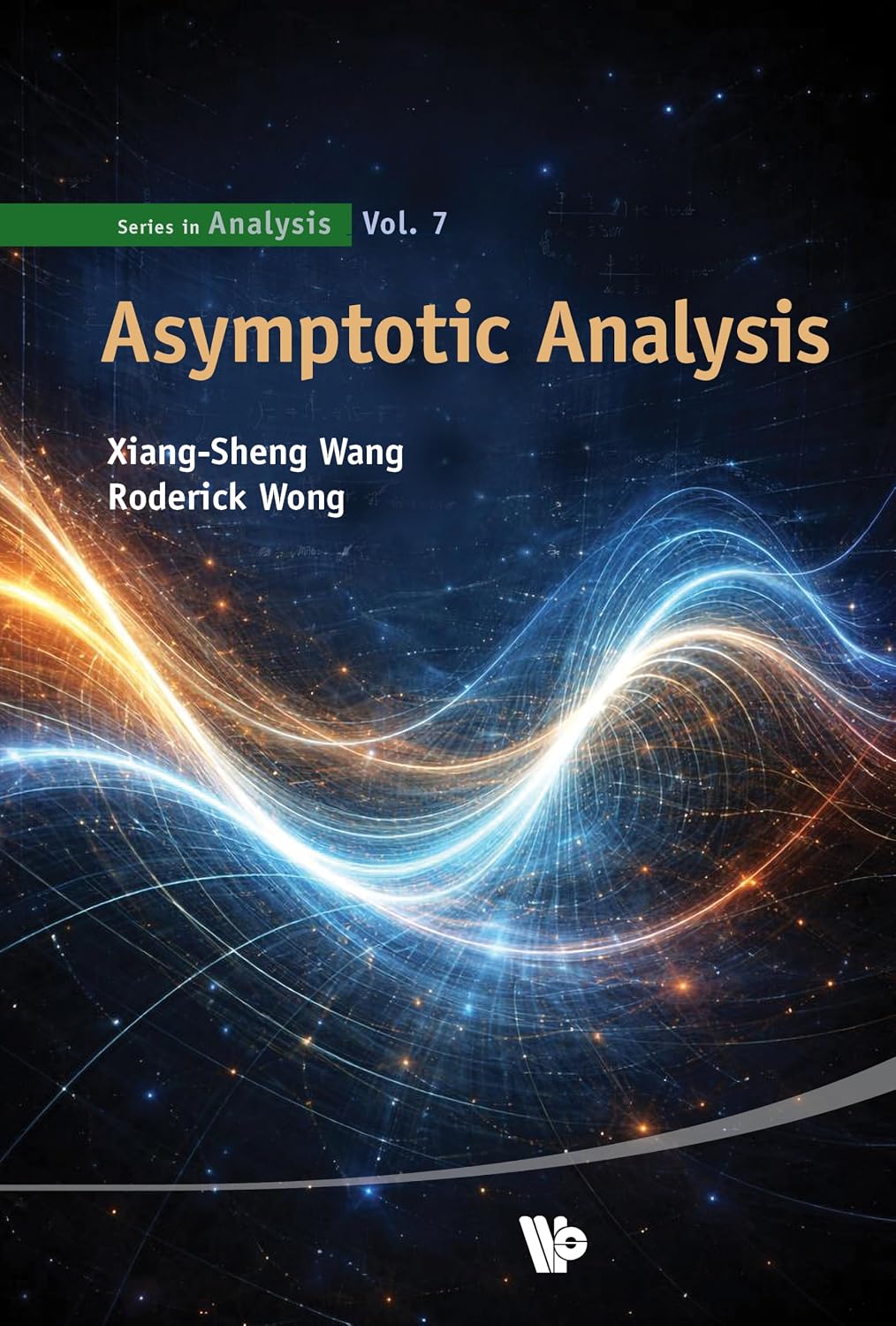 Asymptotic Analysis (Series in Analysis Book 7) (English Edition)