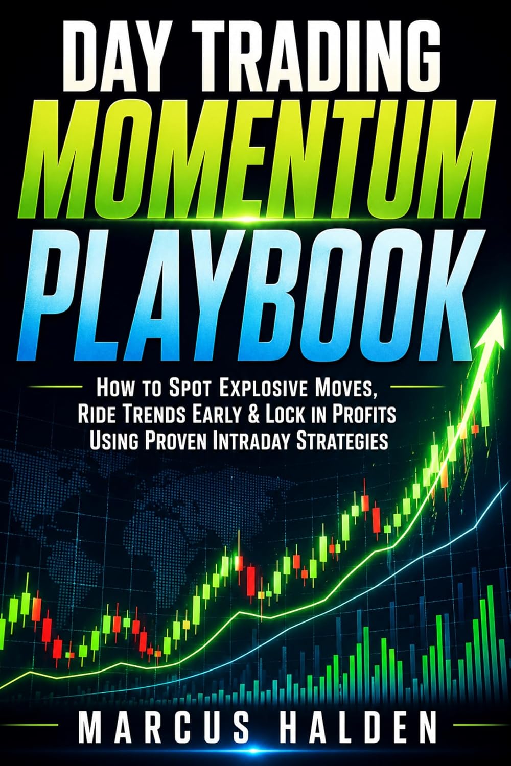 ler totalmente Day Trading Momentum Playbook: How to Spot Explosive Moves, Ride Trends Early & Lock in Profits Using Proven Intraday Strategies (The Weekly Income Trading Series Book 2) (English Edition)