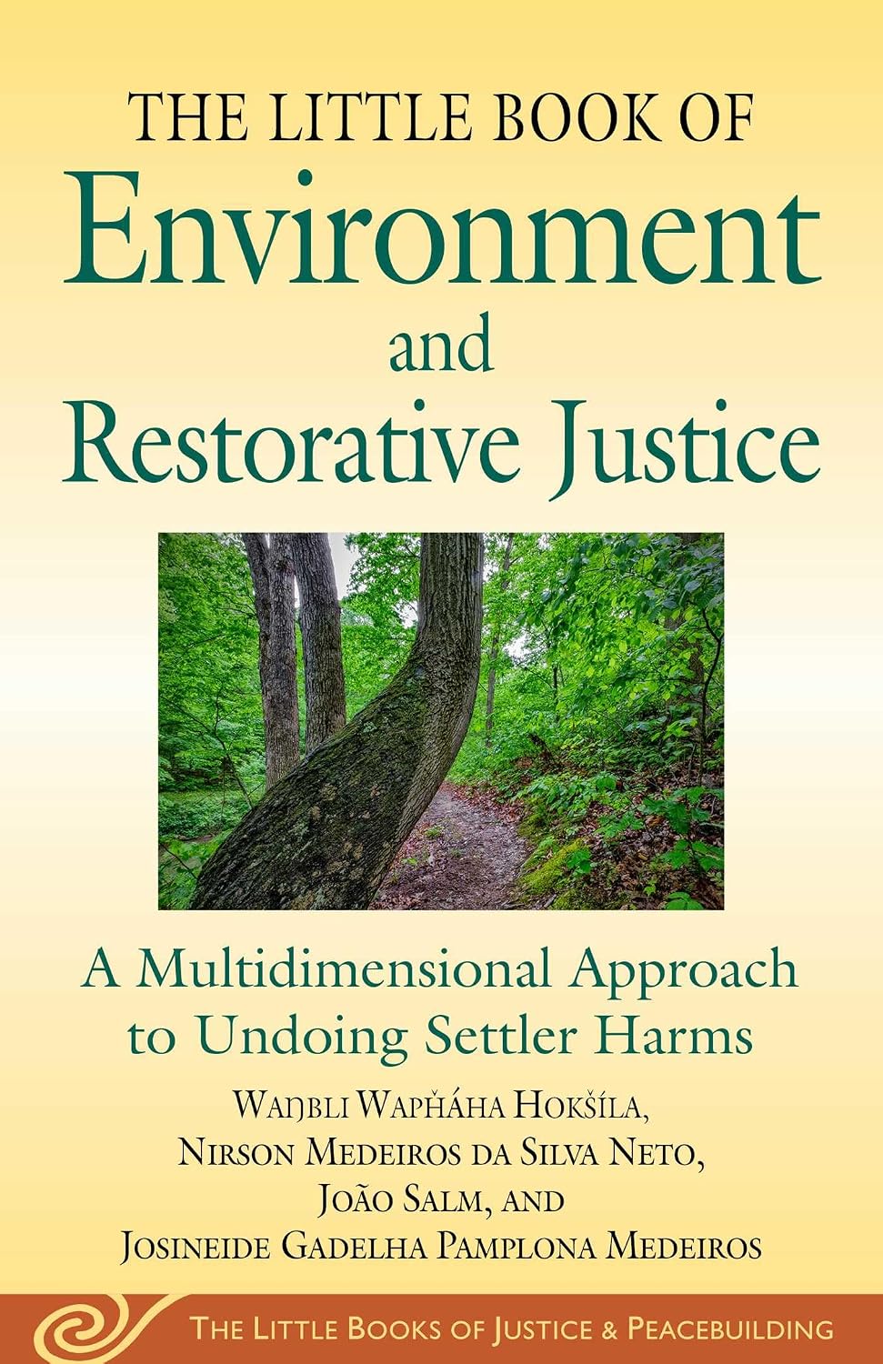 capítulo por capítulo baixar Little Book of Environment and Restorative Justice: A Multidimensional Approach to Undoing Settler Harms