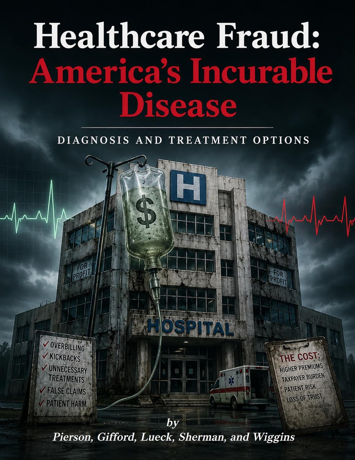 ler totalmente Healthcare Fraud: America's Incurable Disease (English Edition)