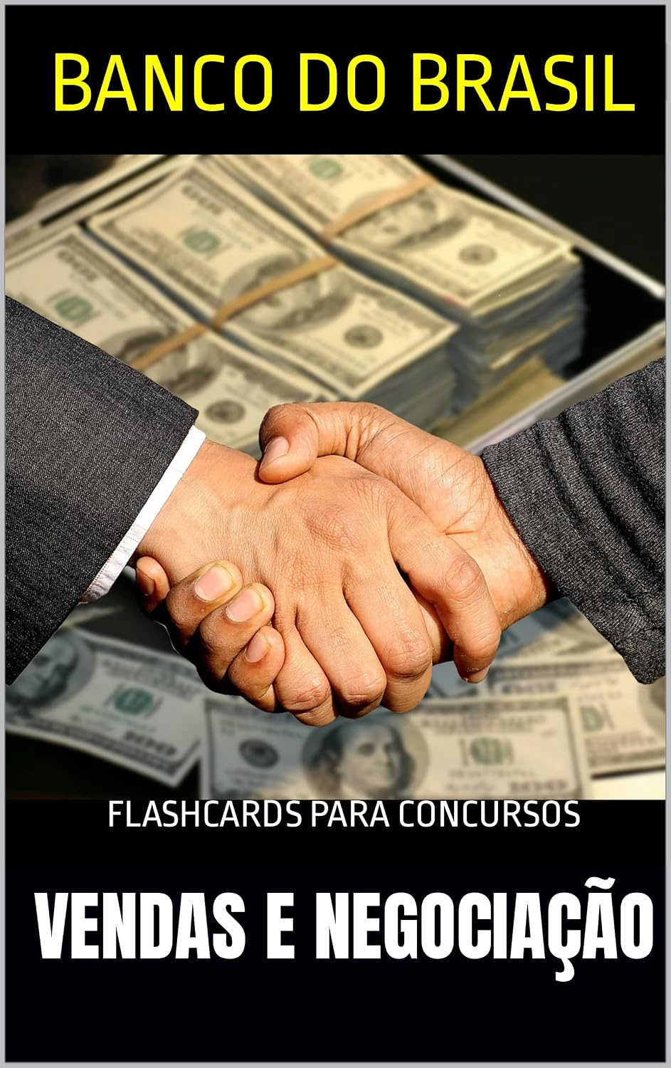 VENDAS E NEGOCIAÇÃO: CONCURSO DO BANCO DO BRASIL (CONCURSO BANCO DO BRASIL Livro 3) baixar o livro de graça