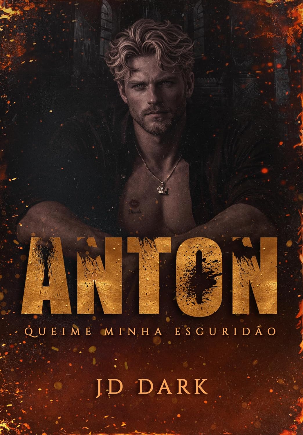ANTON: Queime Minha Escuridão (Irmãos de Alma Livro 2) baixar o livro de graça