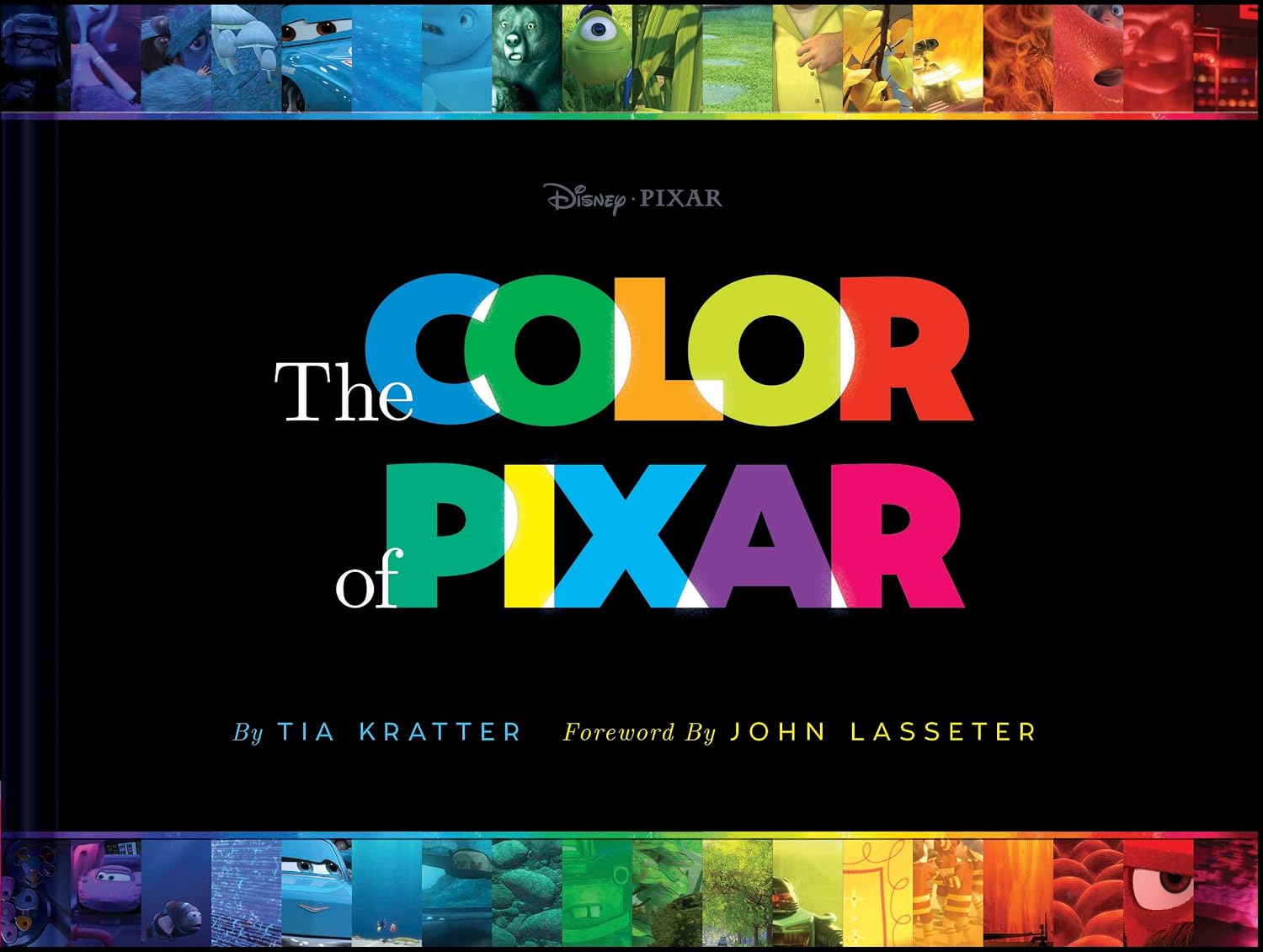 Disney/Pixar the Color of Pixar: (History of Pixar, Book about Movies, Art of Pixar) baixar livro de graça