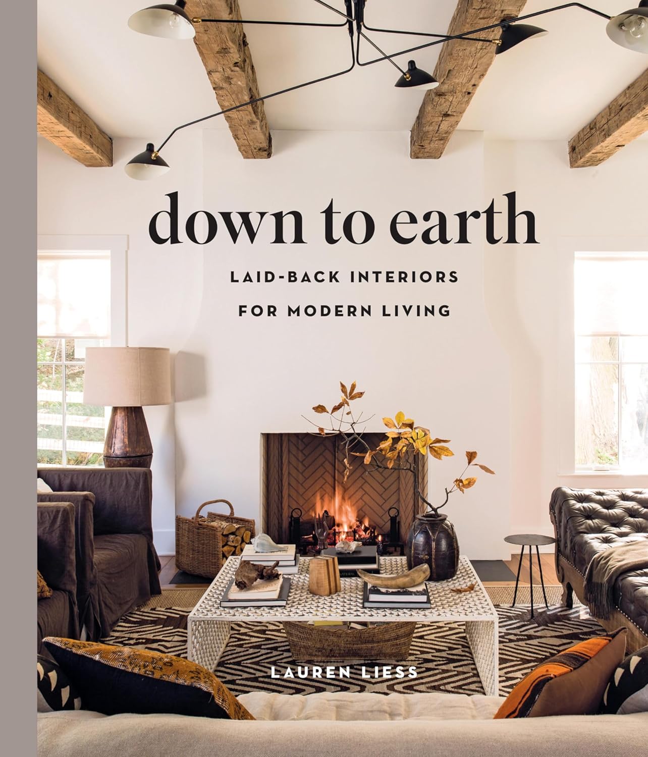 Down to Earth: Laid-back Interiors for Modern Living (English Edition) baixar livro de graça