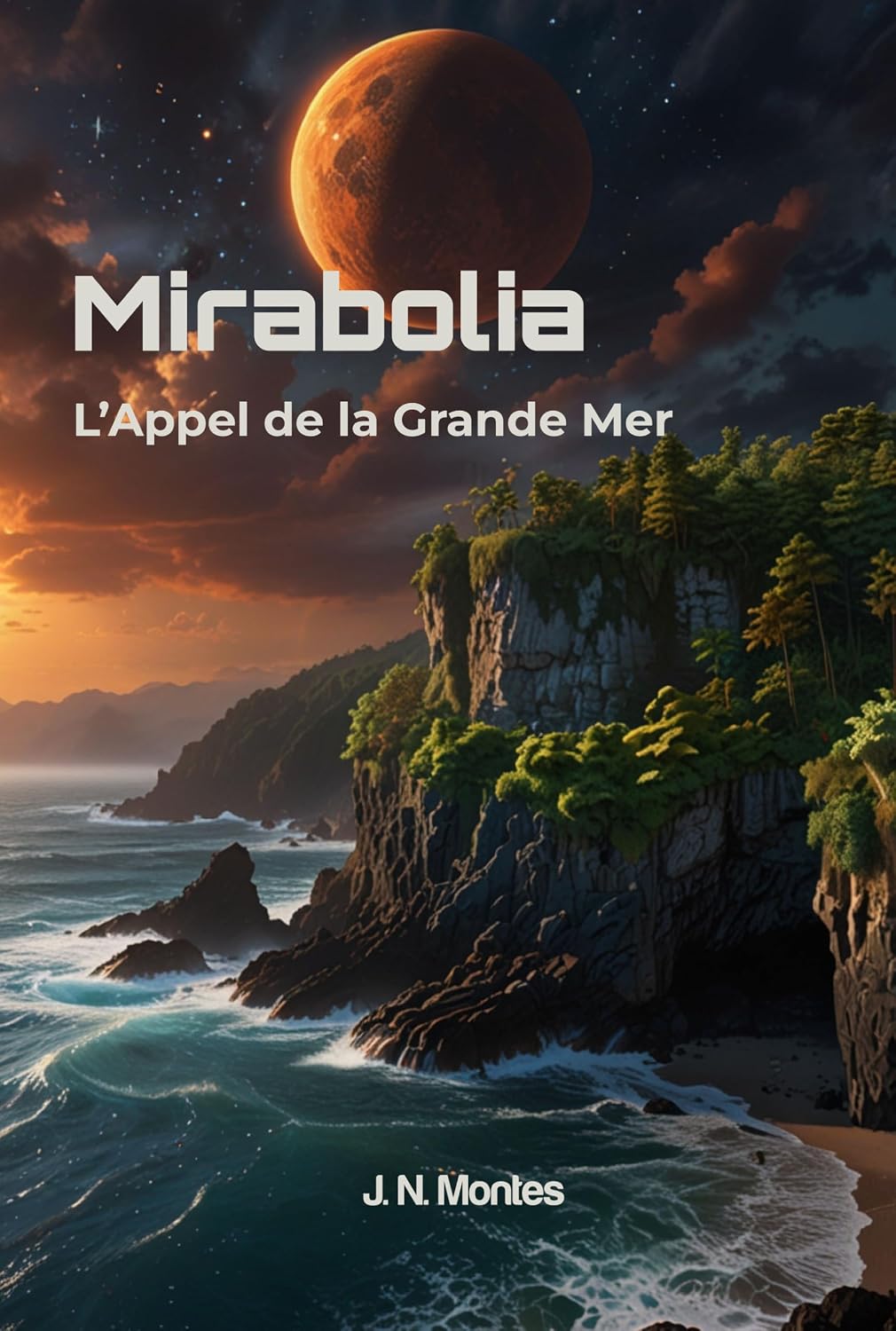 ler totalmente Mirabolia: L'appel de la Grande Mer (French Edition)