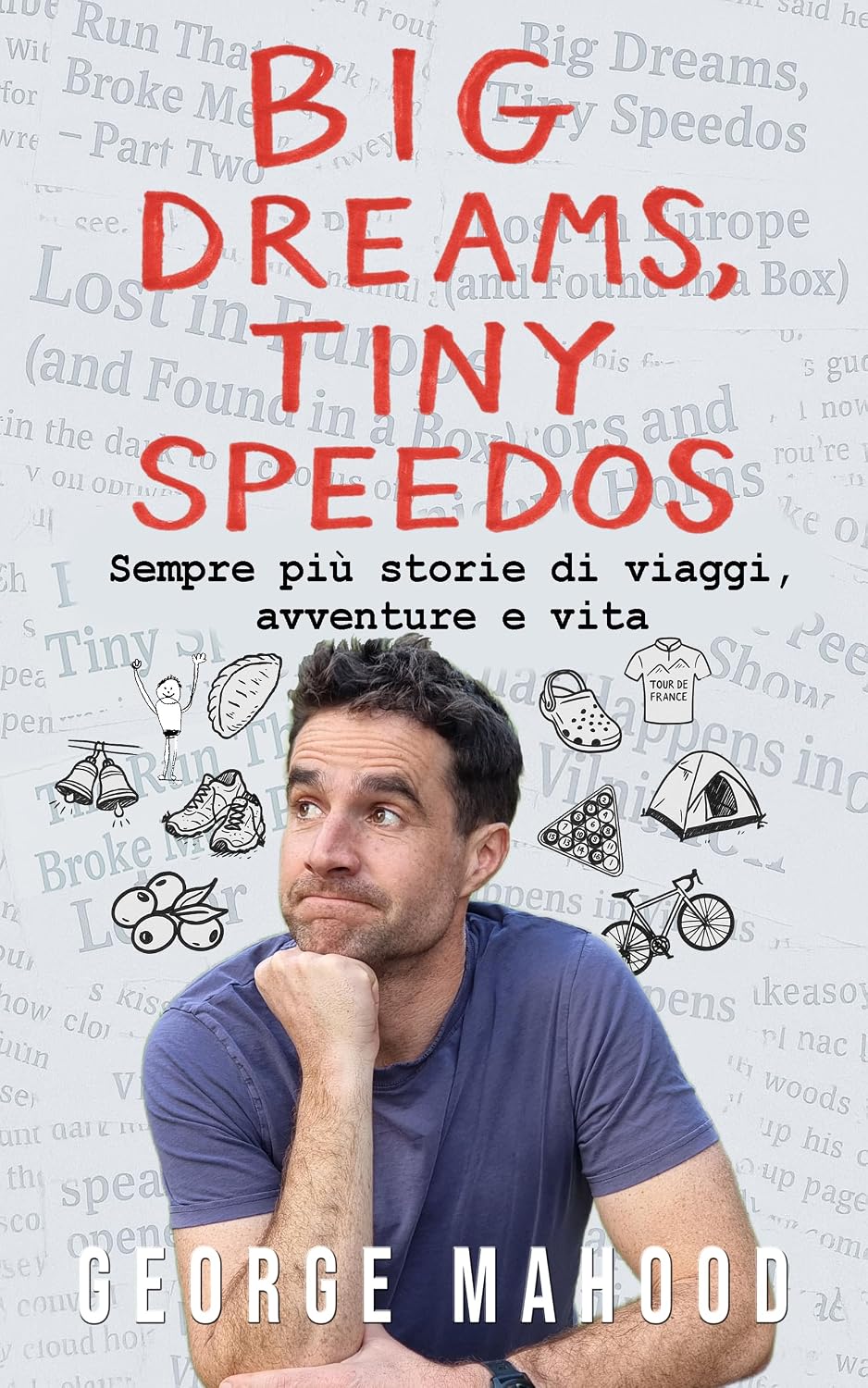 capítulo por capítulo baixar Big Dreams, Tiny Speedos: Ancora più storie di viaggi, avventure e vita (Reconnecting... (italiano) Vol. 4) (Italian Edition)