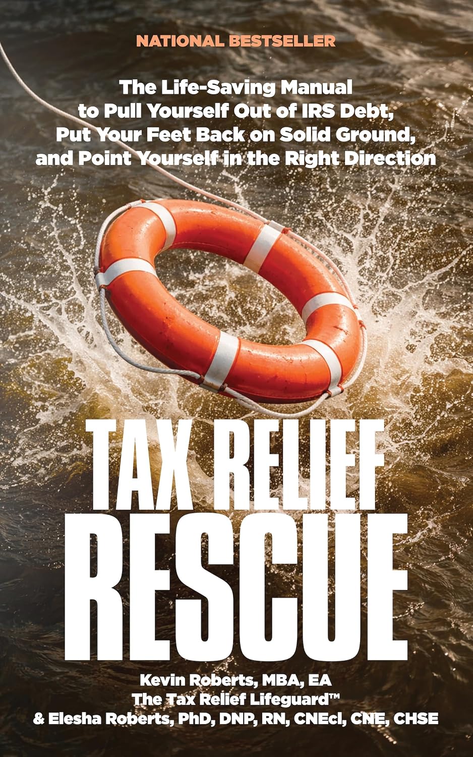 capítulo por capítulo baixar Tax Relief Rescue: The Life-Saving Manual to Pull Yourself Out of IRS Debt, Put Your Feet Back on Solid Ground, and Point Yourself in the Right Direction (English Edition)