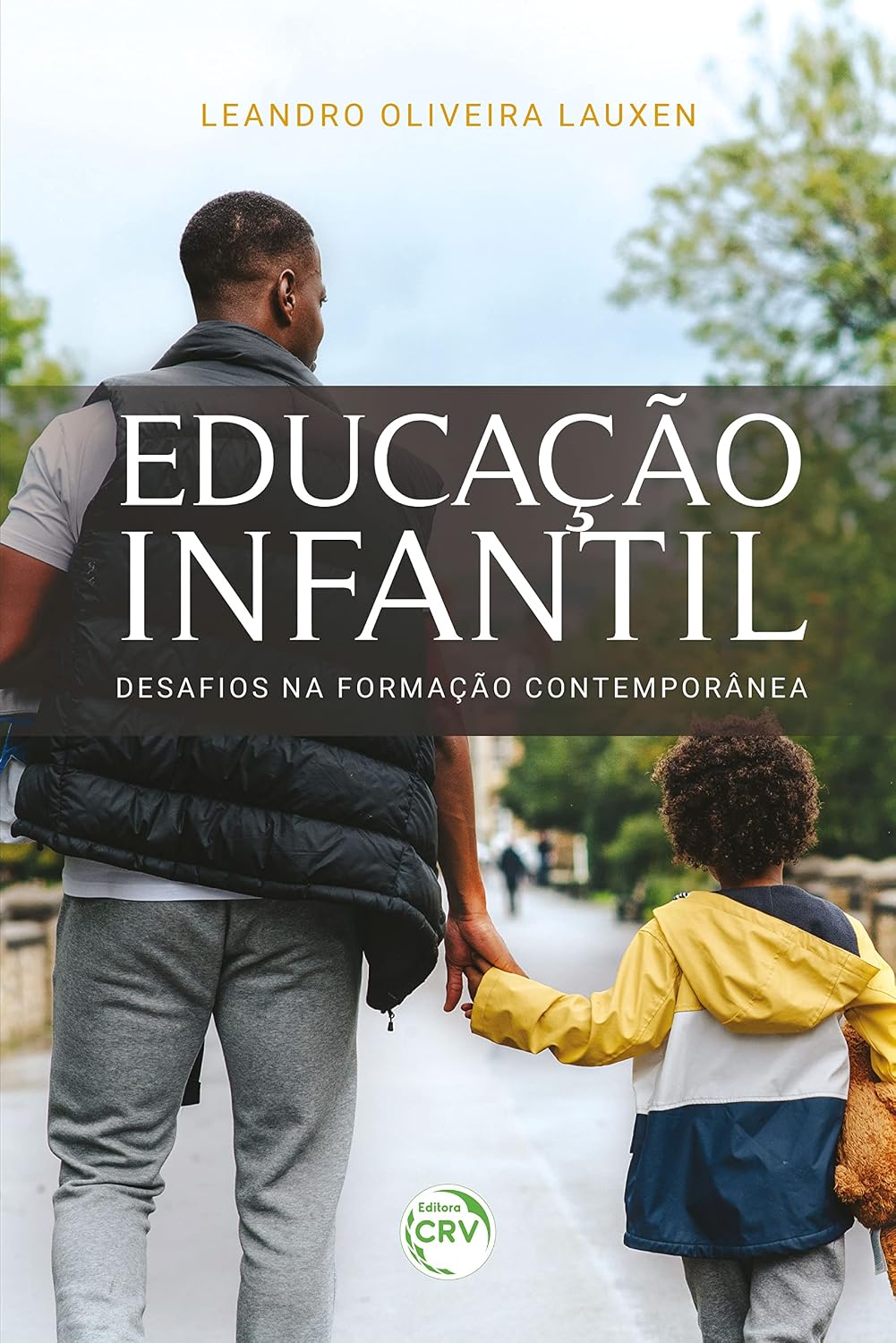 ler totalmente EDUCAÇÃO INFANTIL: DESAFIOS NA FORMAÇÃO CONTEMPORÂNEA