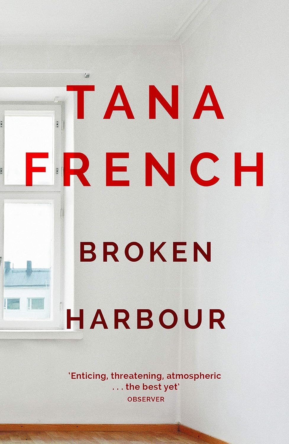 Broken Harbour: Winner of the Irish Book Award for Crime Fiction Book of the Year (Dublin Murder Squad series 4) (English Edition)